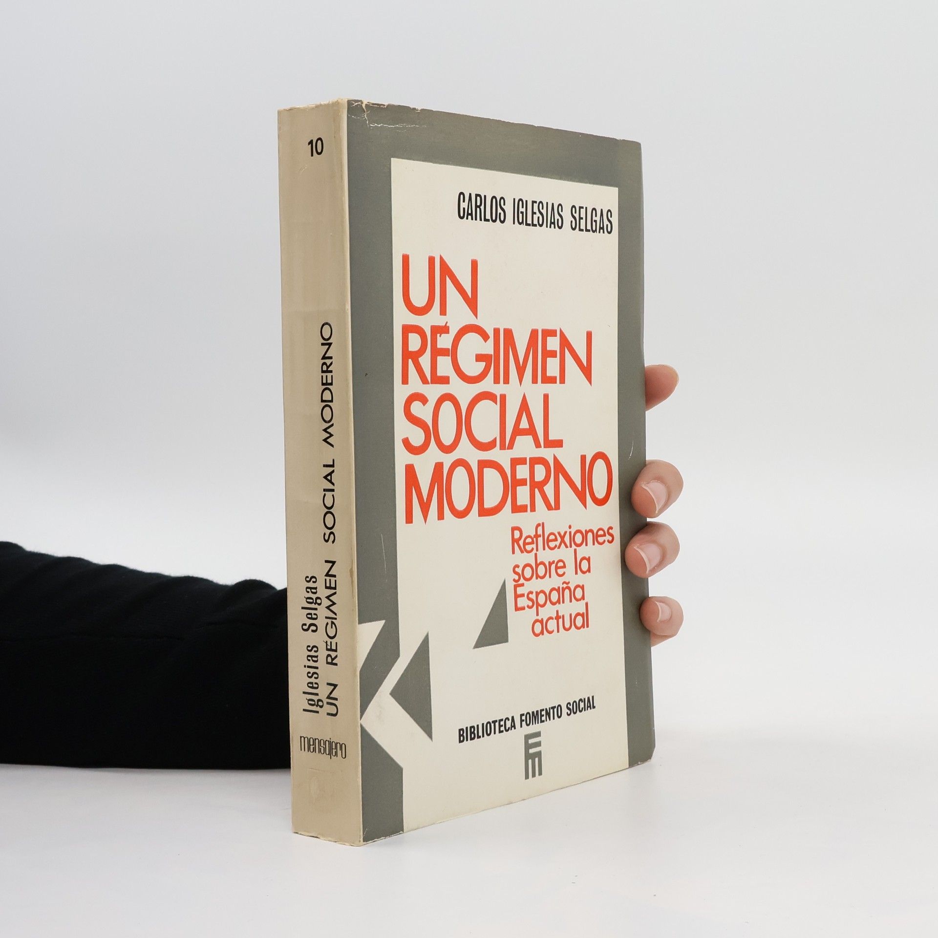 Carlos Iglesias Selgas In Regimen social moderno