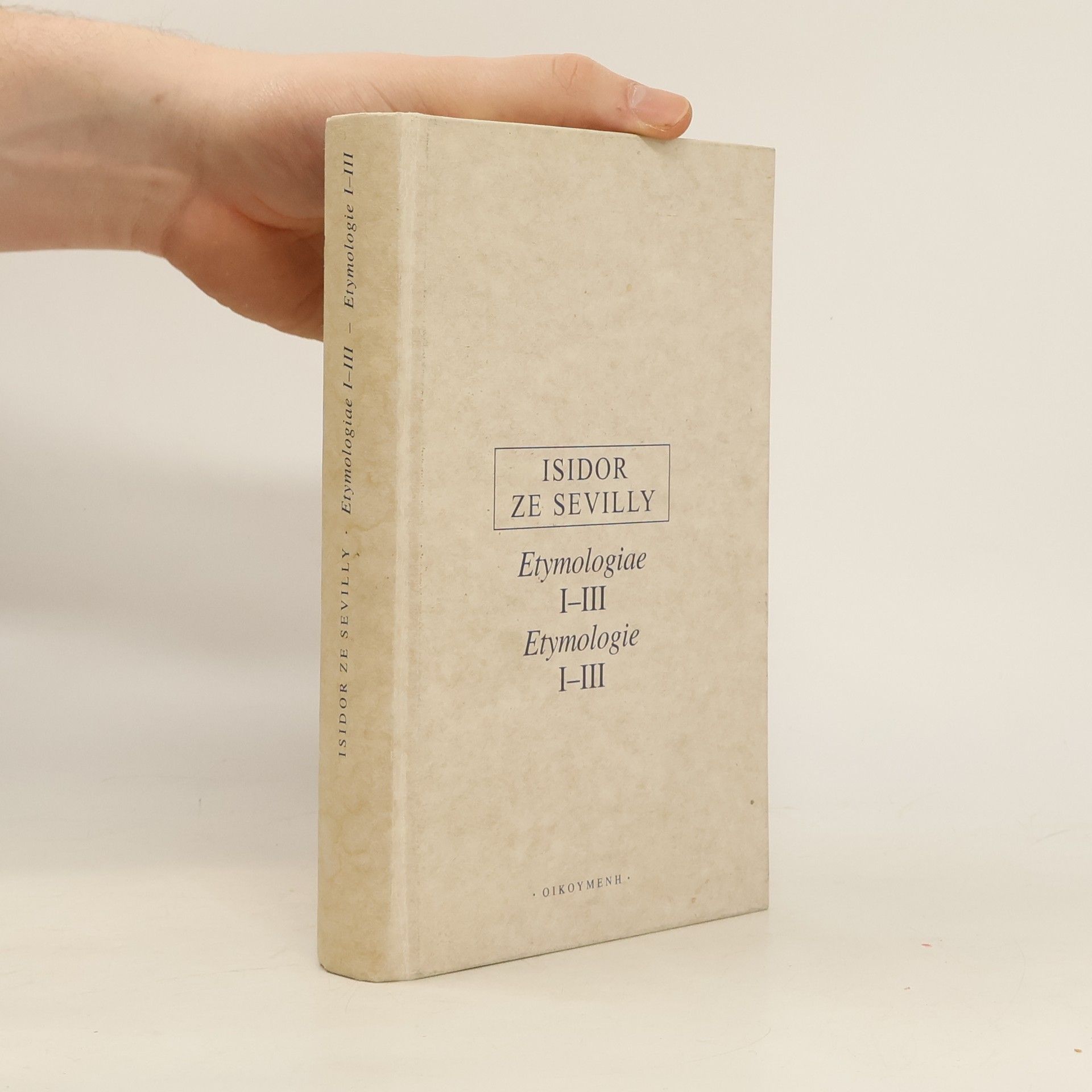 Isidor ze Sevilly Etymologie VI - VII