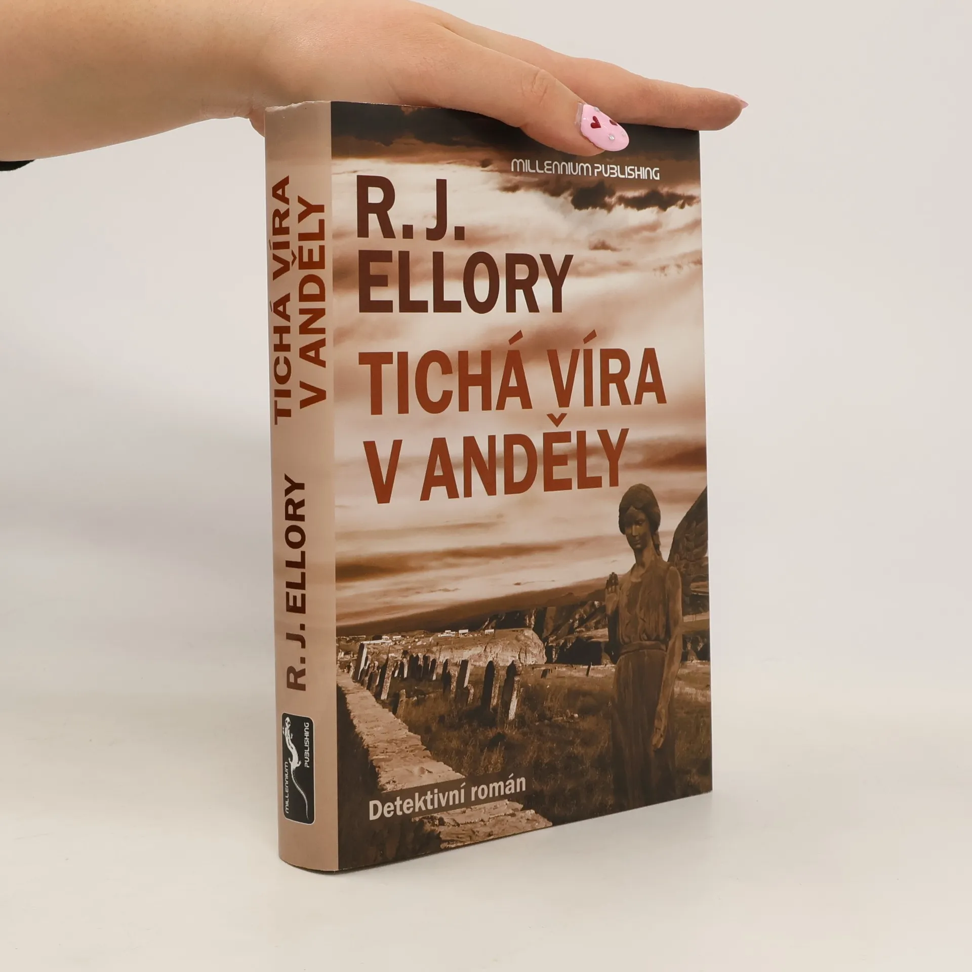 Tichá víra v anděly | Book | Roger Jon Ellory | CS
