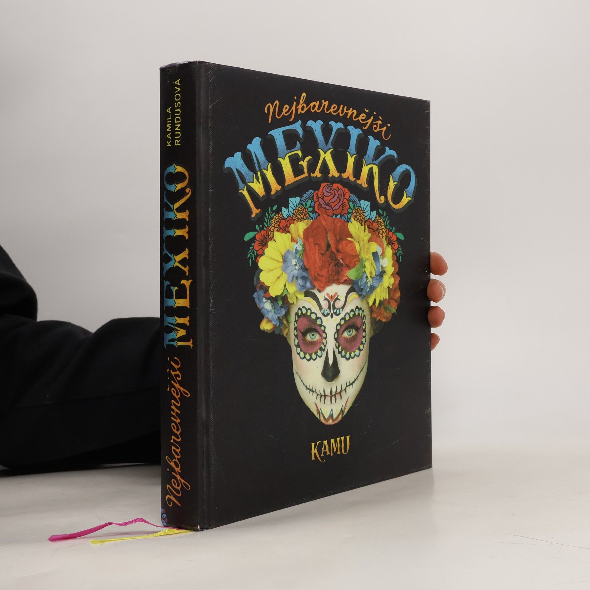 Kamila Rundusová Nejbarevnější Mexiko