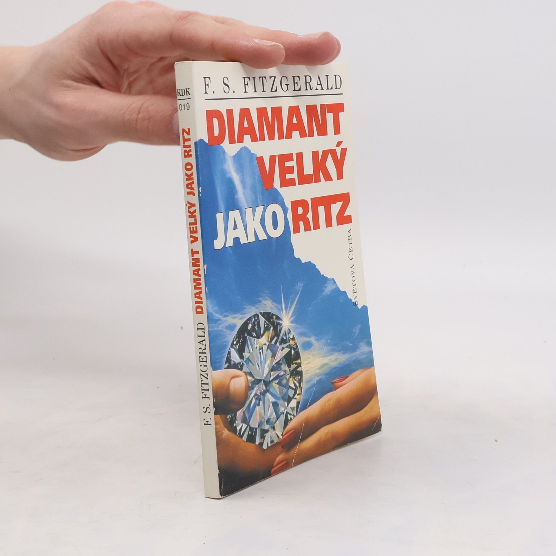 Francis Scott Fitzgerald Diamant velký jako Ritz