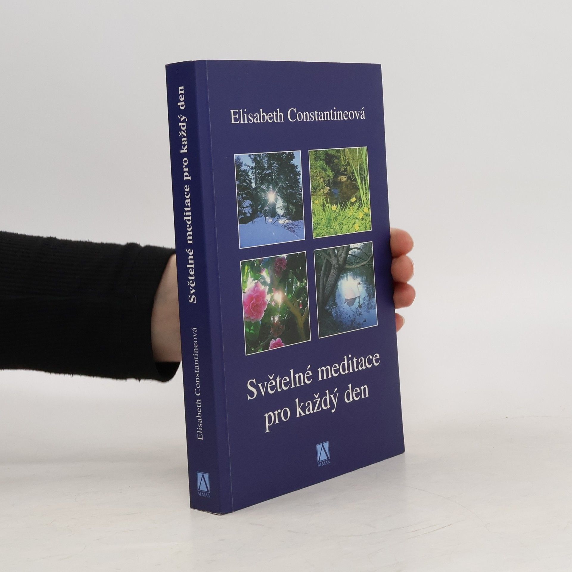 Elisabeth Constantine Světelné meditace pro každý den