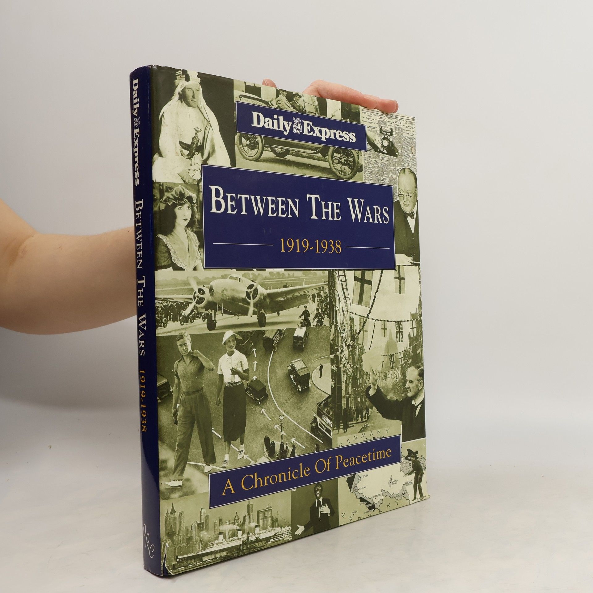 Collectif d'auteurs Between the Wars 1919-1938
