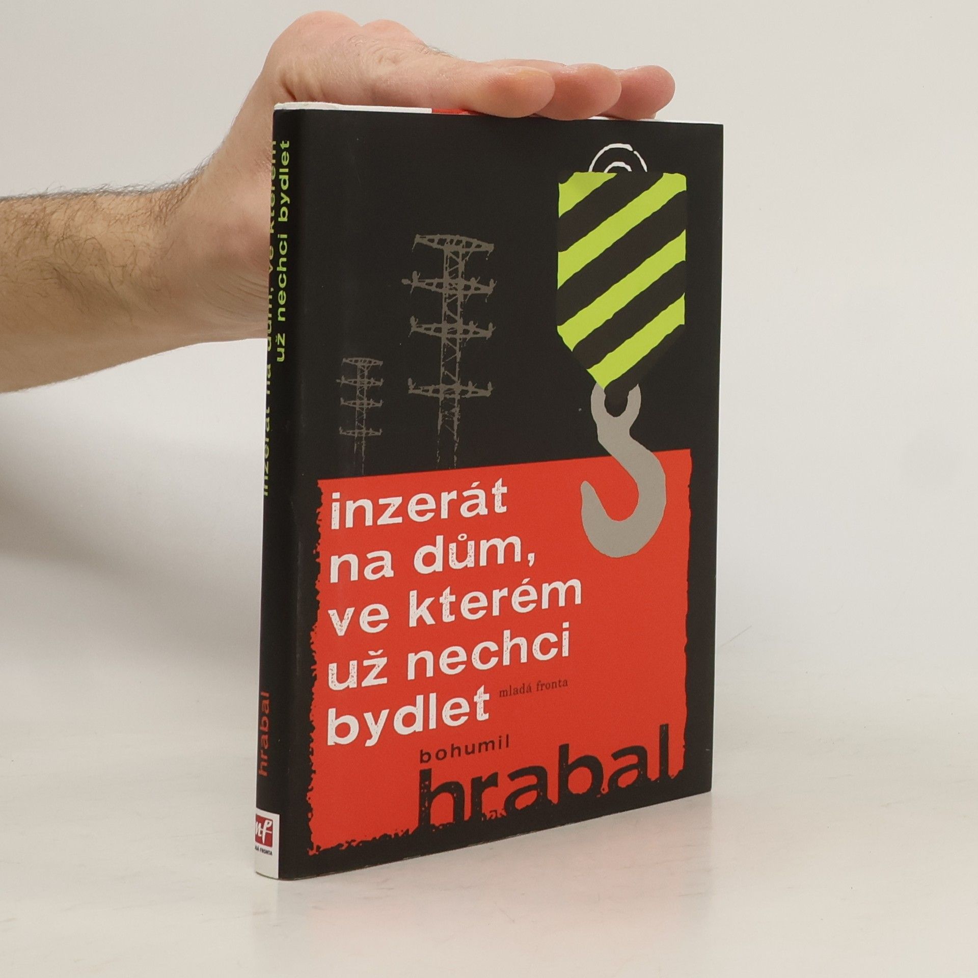 Bohumil Hrabal Inzerát na dům, ve kterém už nechci bydlet
