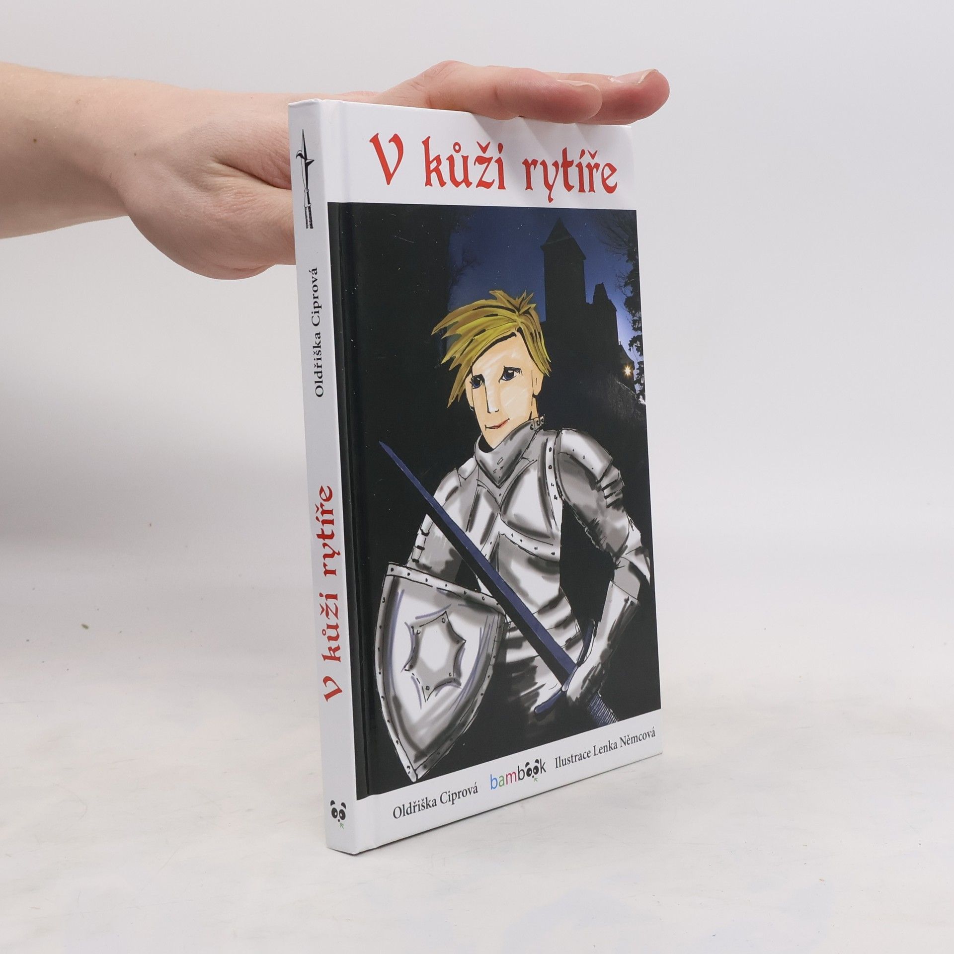 Oldřiška Lišková V kůži rytíře