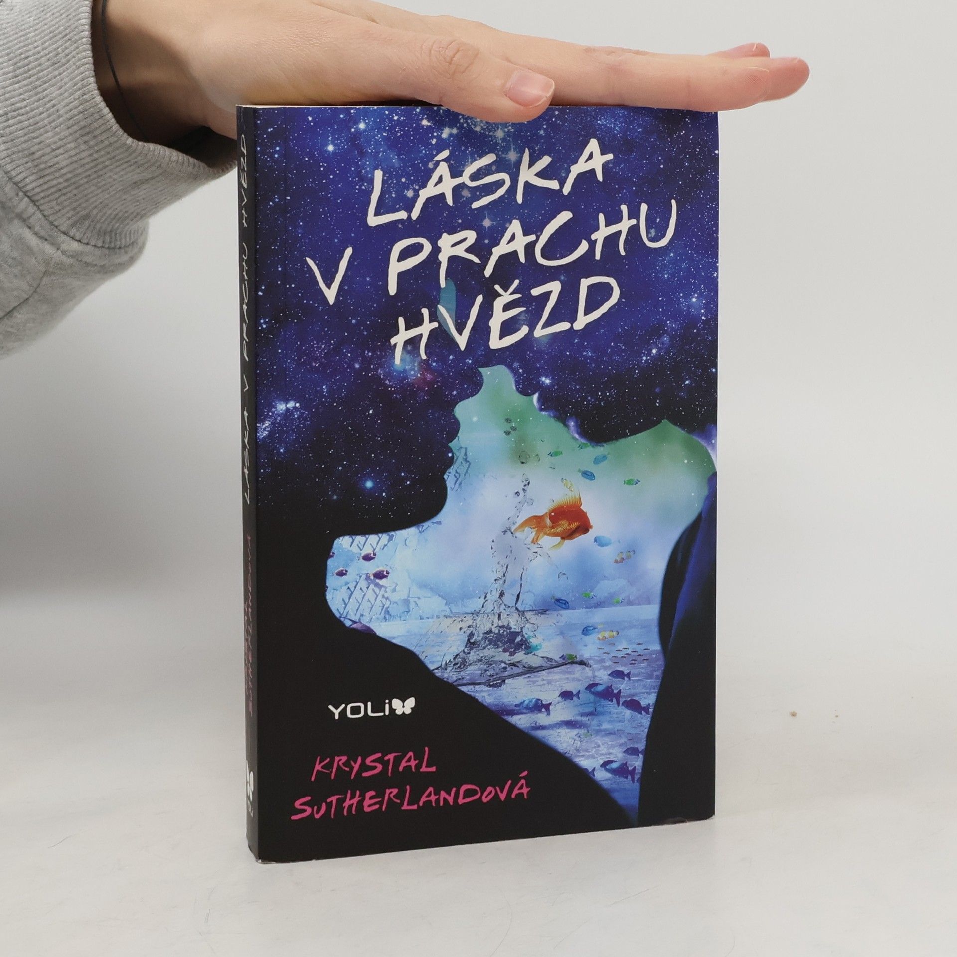 Krystal Sutherland Láska v prachu hvězd