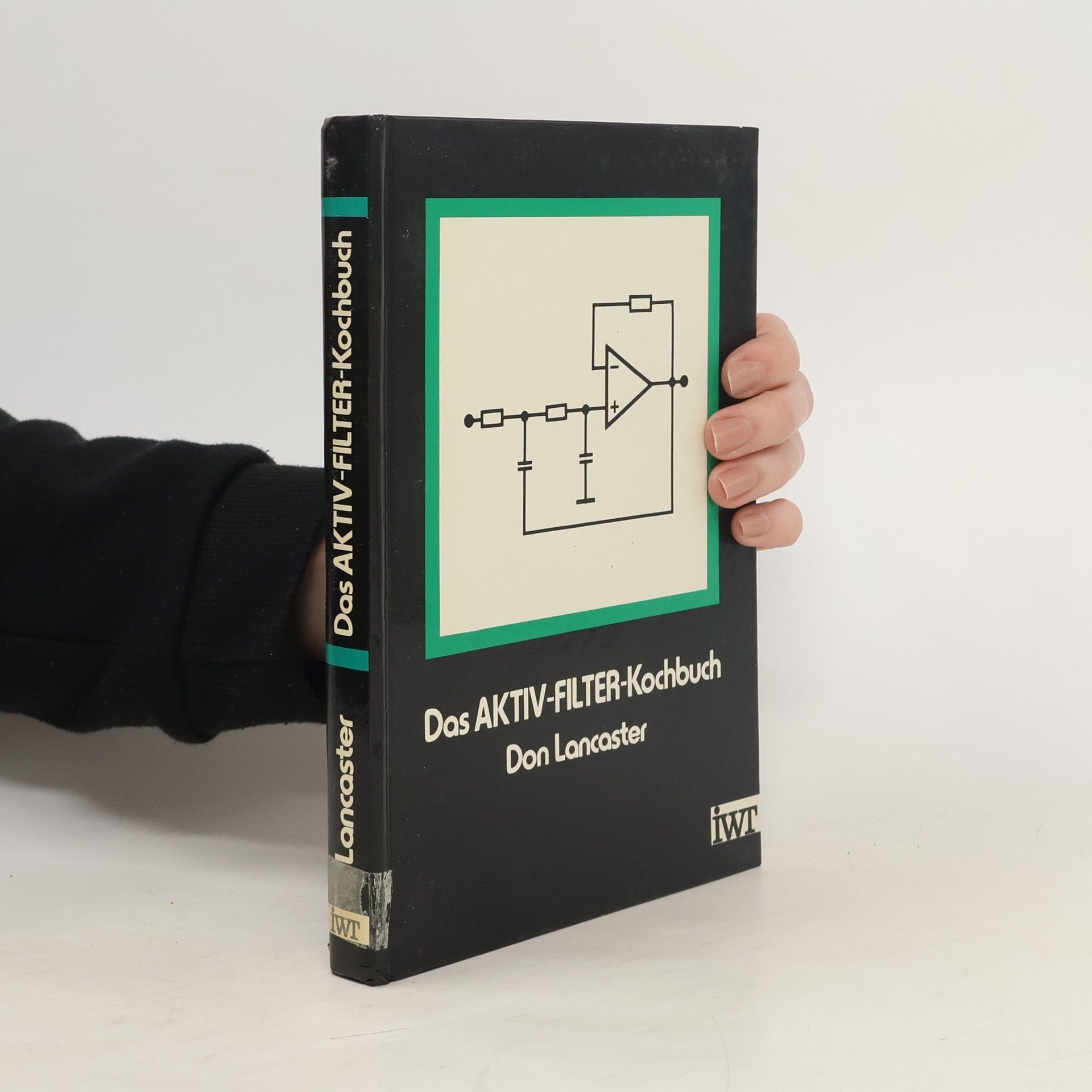 Donna Lancaster Das Aktiv-Filter-Kochbuch