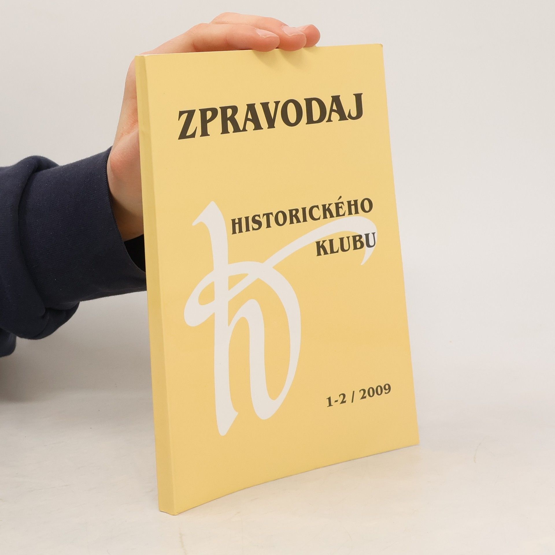 Kolektív autorov Zpravodaj historického klubu 1-2/2009