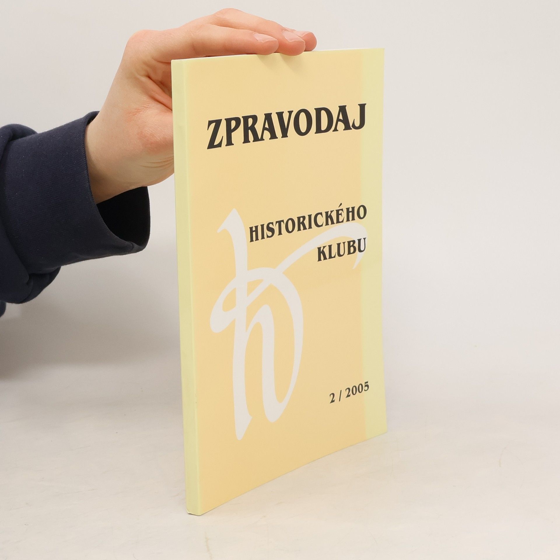 Kolektív autorov Zpravodaj historického klubu 2/2005