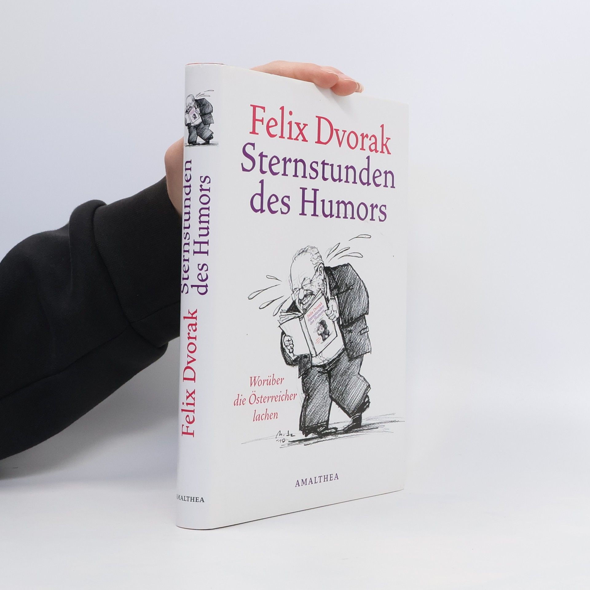 Felix Dvorak Sternstunden des Humors