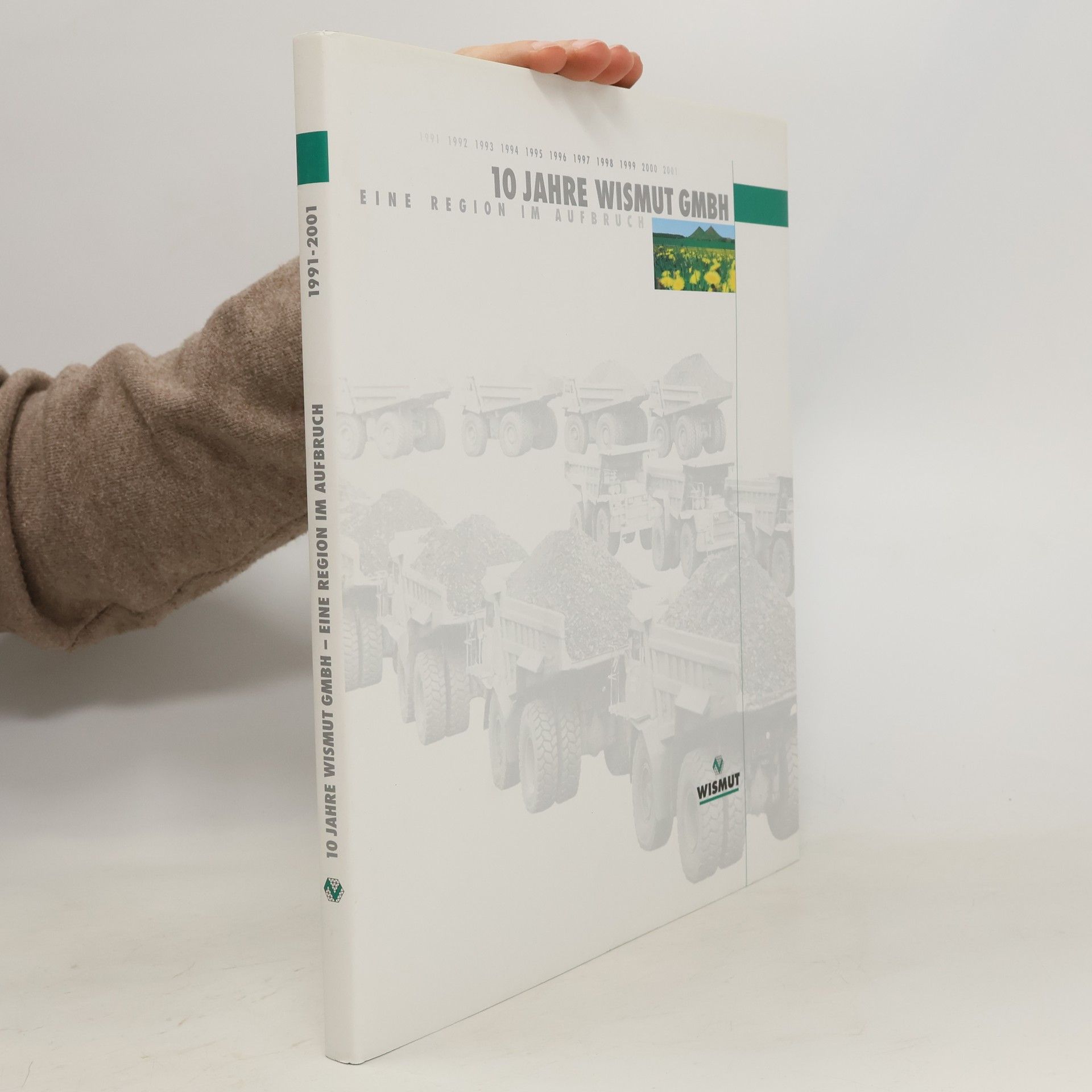 Autorenkollektiv 10 Jahre Wismut GMBH 1991-2001