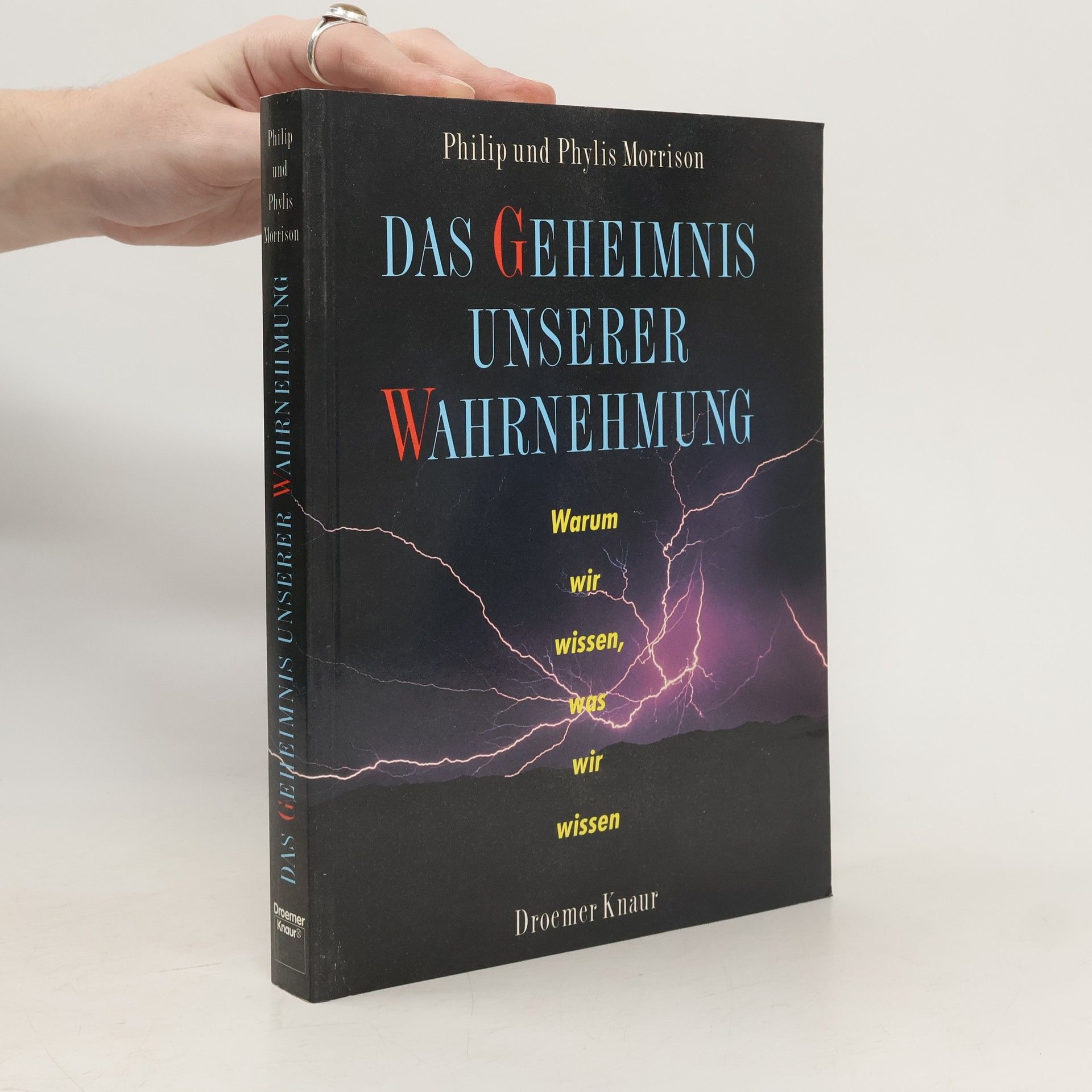Philip Morrison Das Geheimnis unserer Wahrnehmung