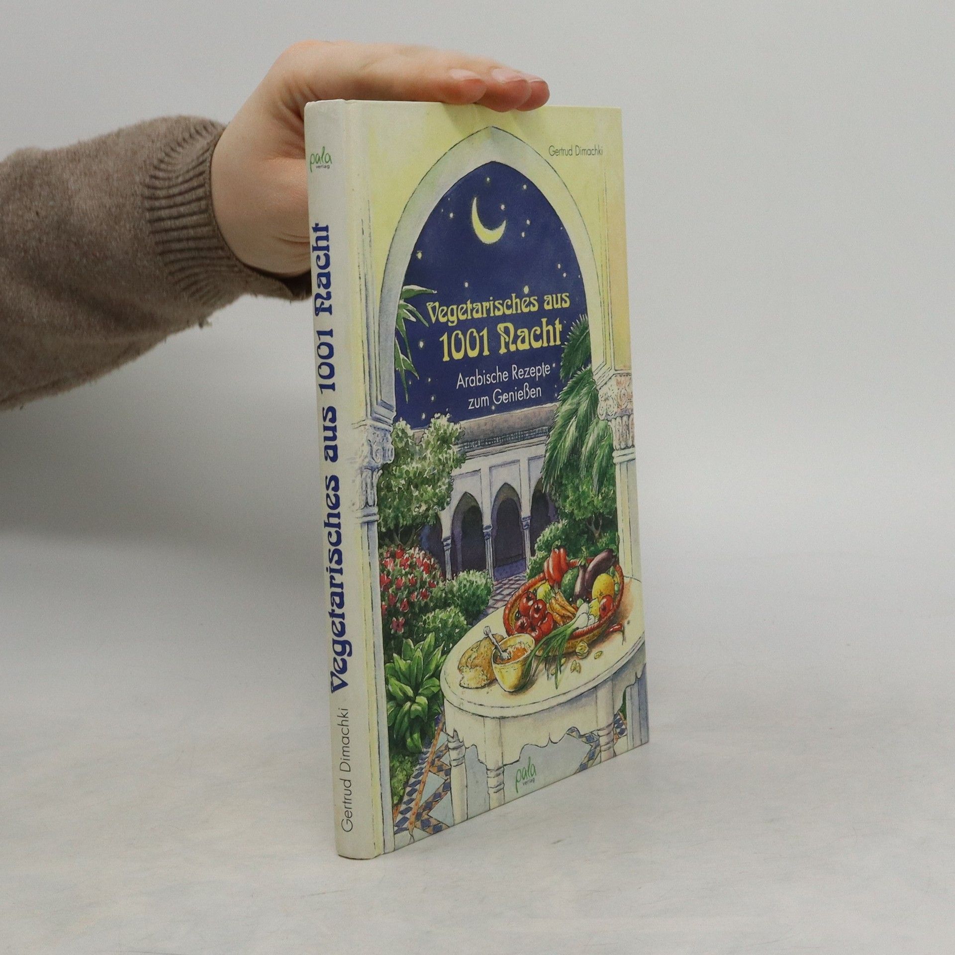 Gertrud Dimachki Vegetarisches aus 1001 Nacht