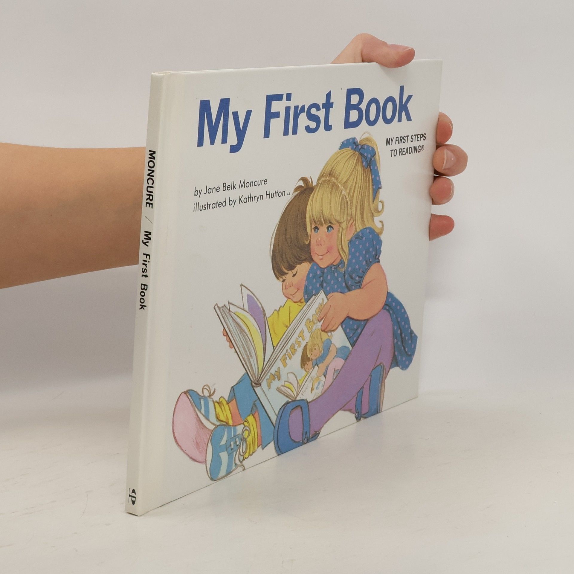 Jane Belk Moncure My first book