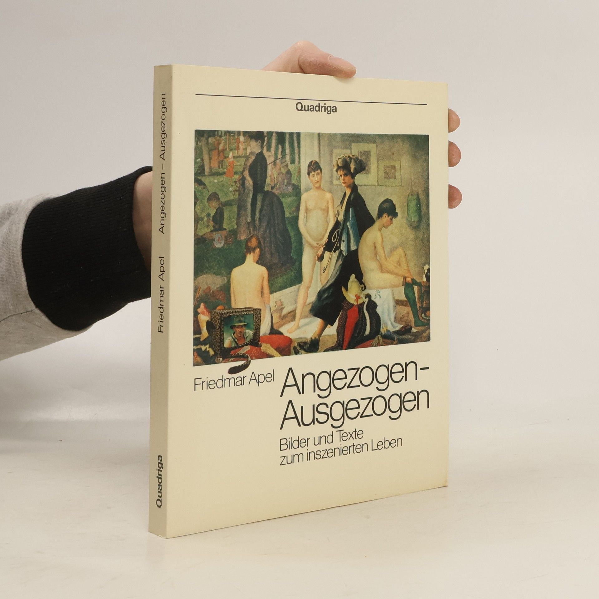 Friedmar Apel Angezogen - ausgezogen