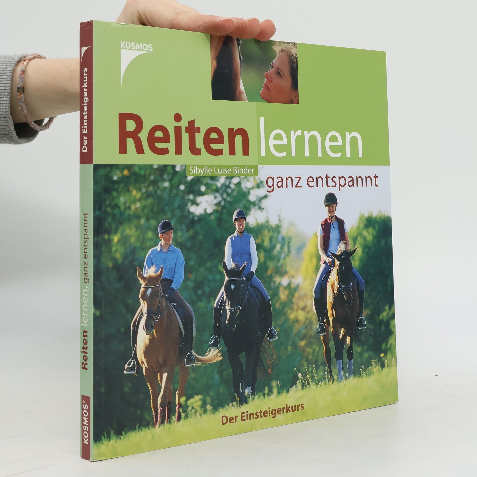 Sibylle Luise Binder Reiten lernen ganz entspannt