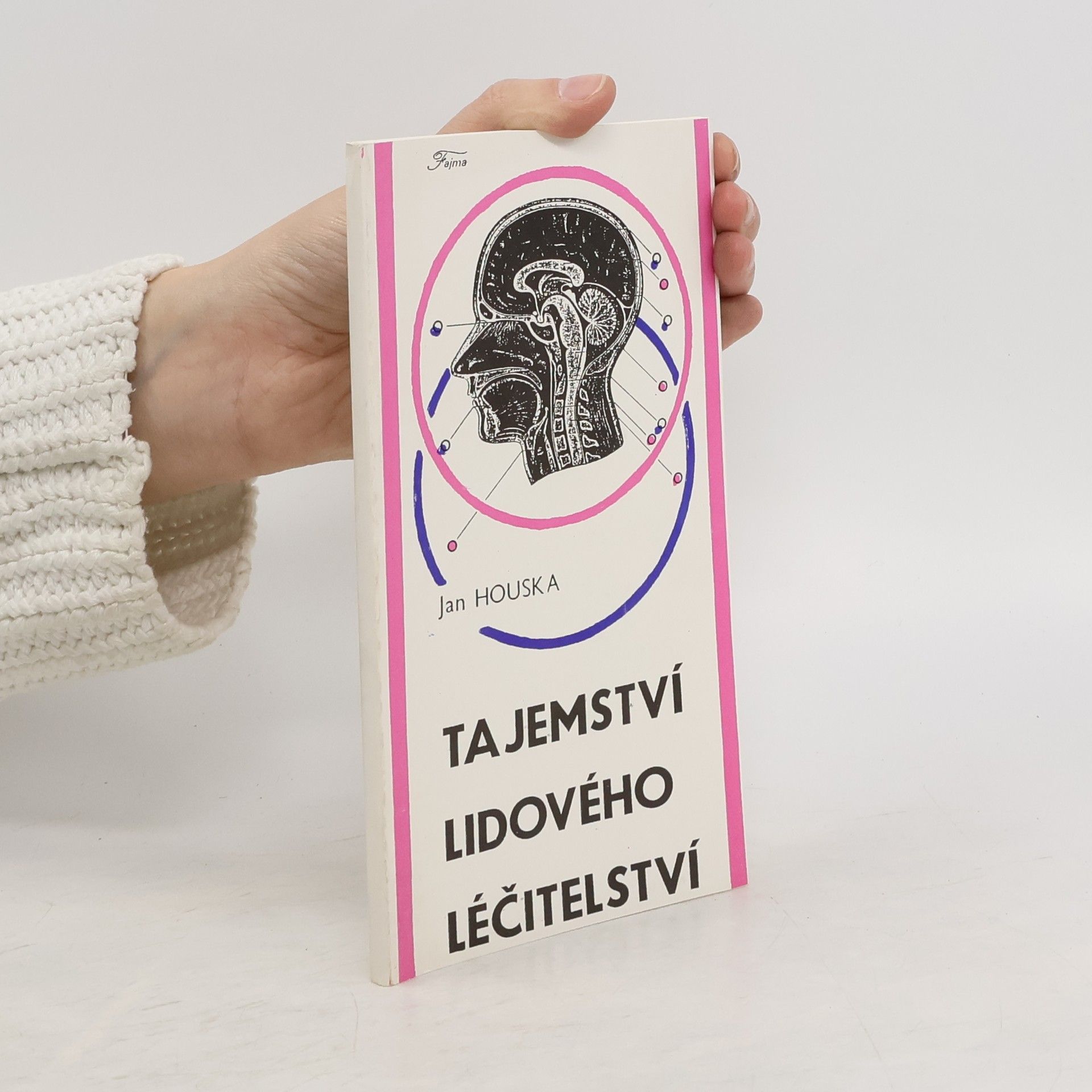 Houska Jan Tajemství lidového léčitelství