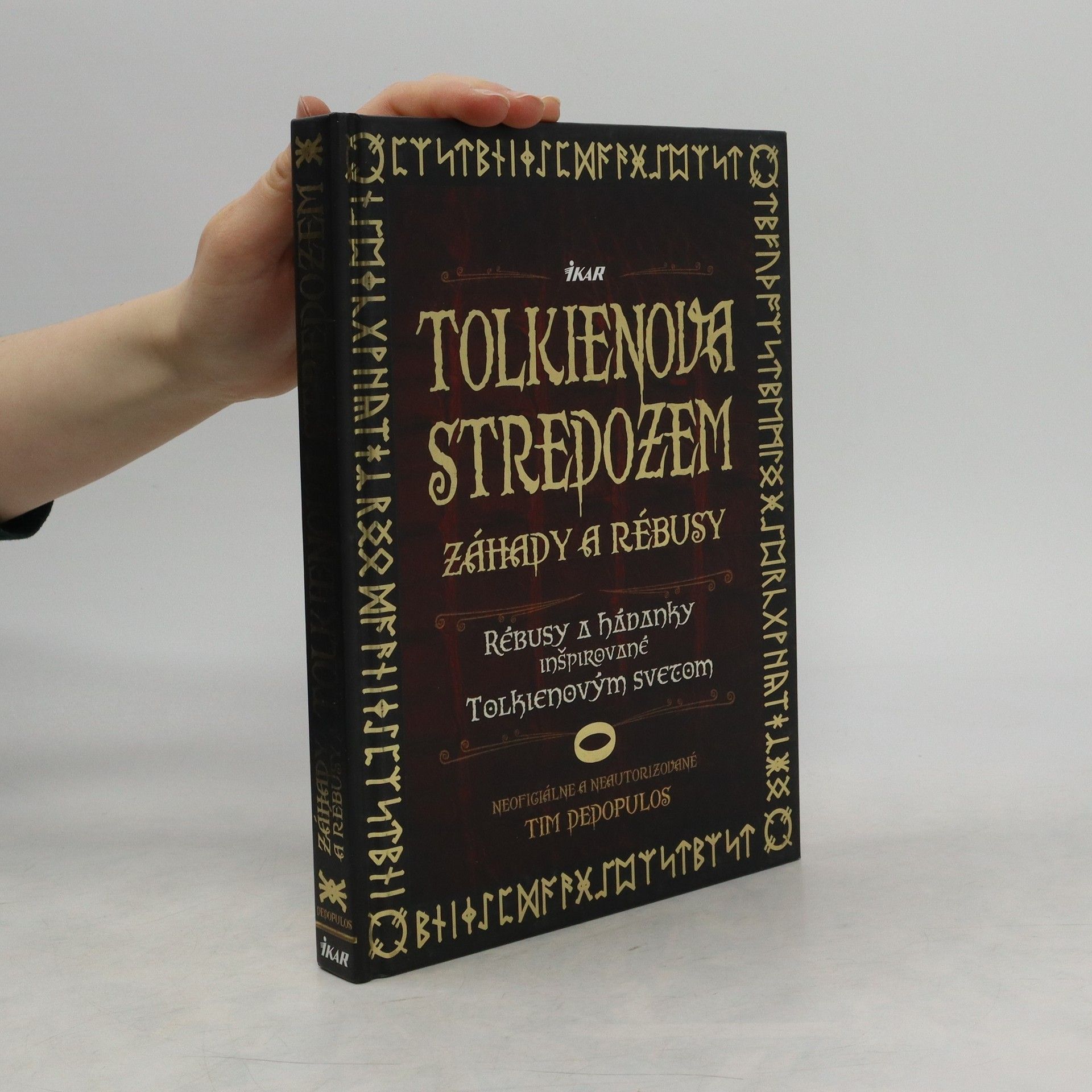 Tim Dedopulos Tolkienova Stredozem - Záhady a rébusy