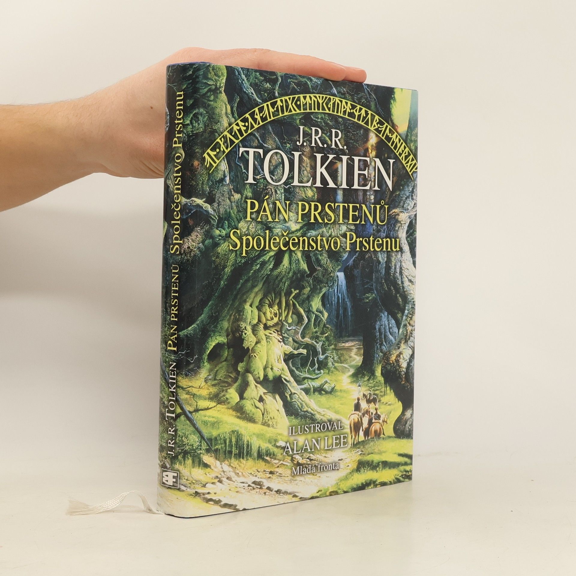 John Ronald Reuel Tolkien Pán prstenů. Společenstvo Prstenu