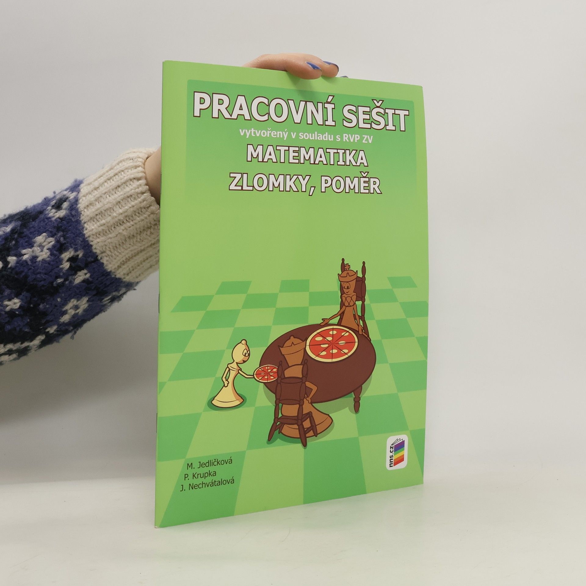 kolektiv Matematika - Zlomky a poměr - Pracovní sešit