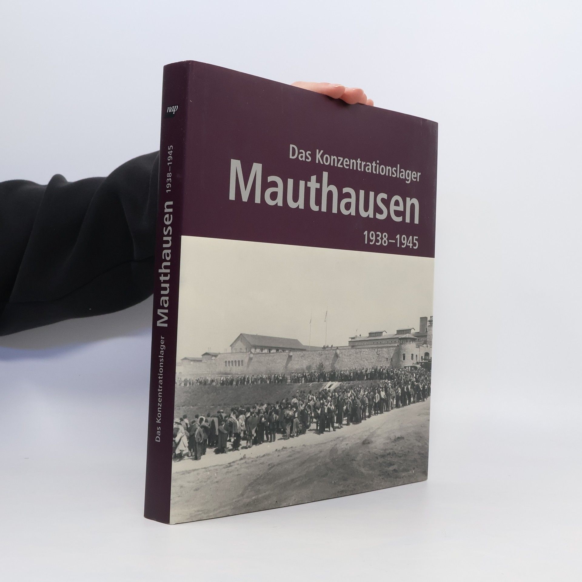 Barbara Glück Das Konzentrationslager Mauthausen 1938 - 1945