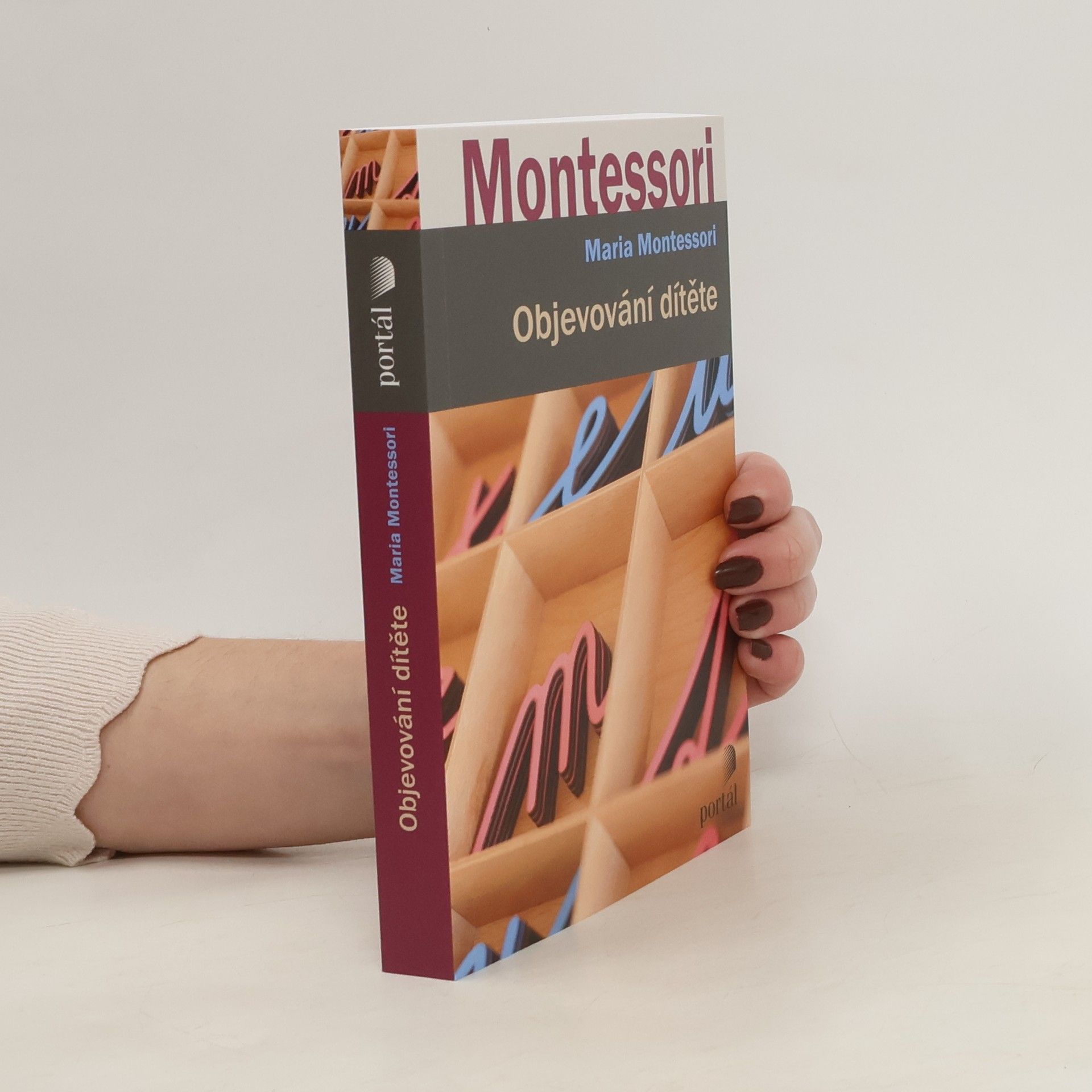 Maria Montessori Objevování dítěte
