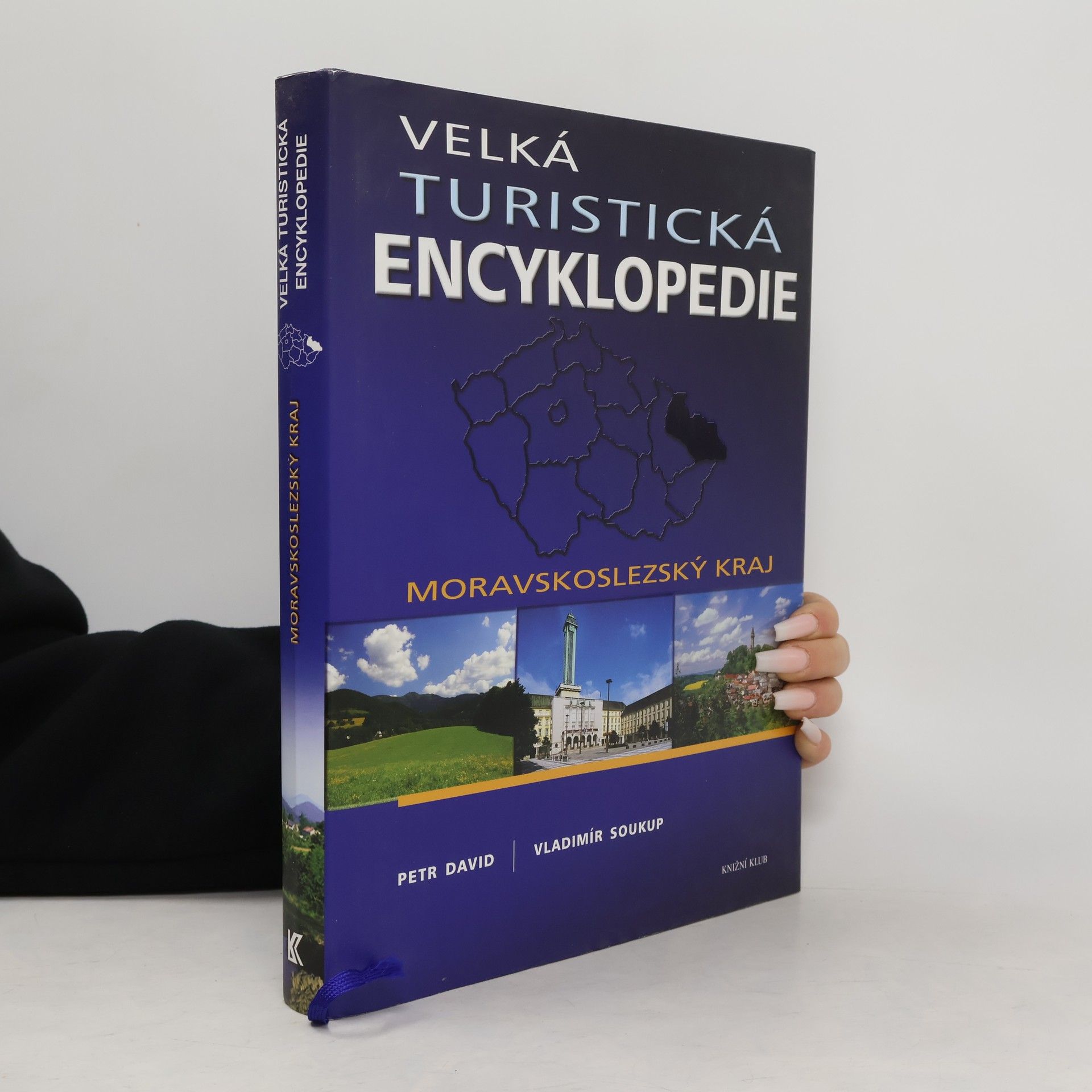 Peter David Velká turistická encyklopedie. Moravskoslezský kraj