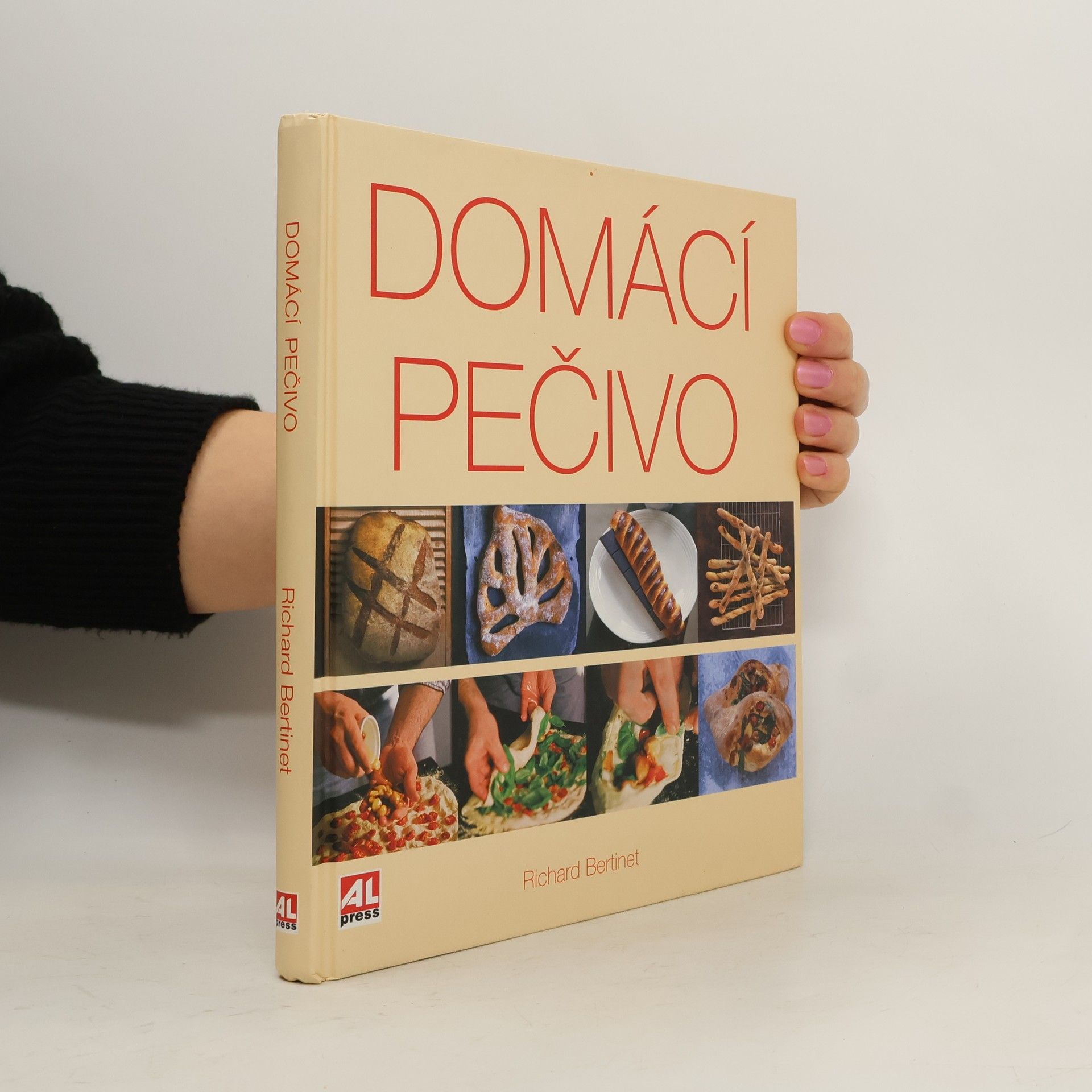 Richard Bertinet Domácí pečivo