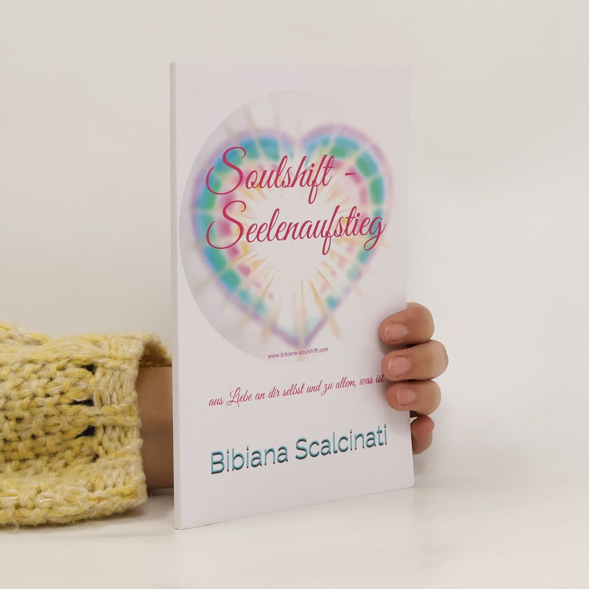 Bibiana Scalcinati Soulshift. Seelenaufstieg