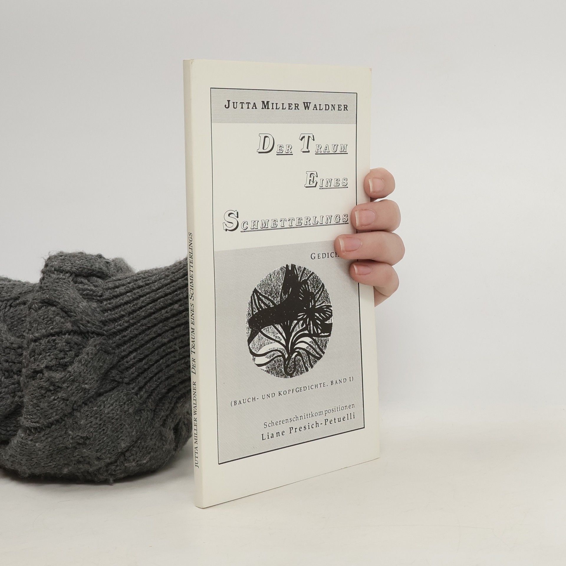 Jutta Miller-Waldner Der Traum eines Schmetterlings