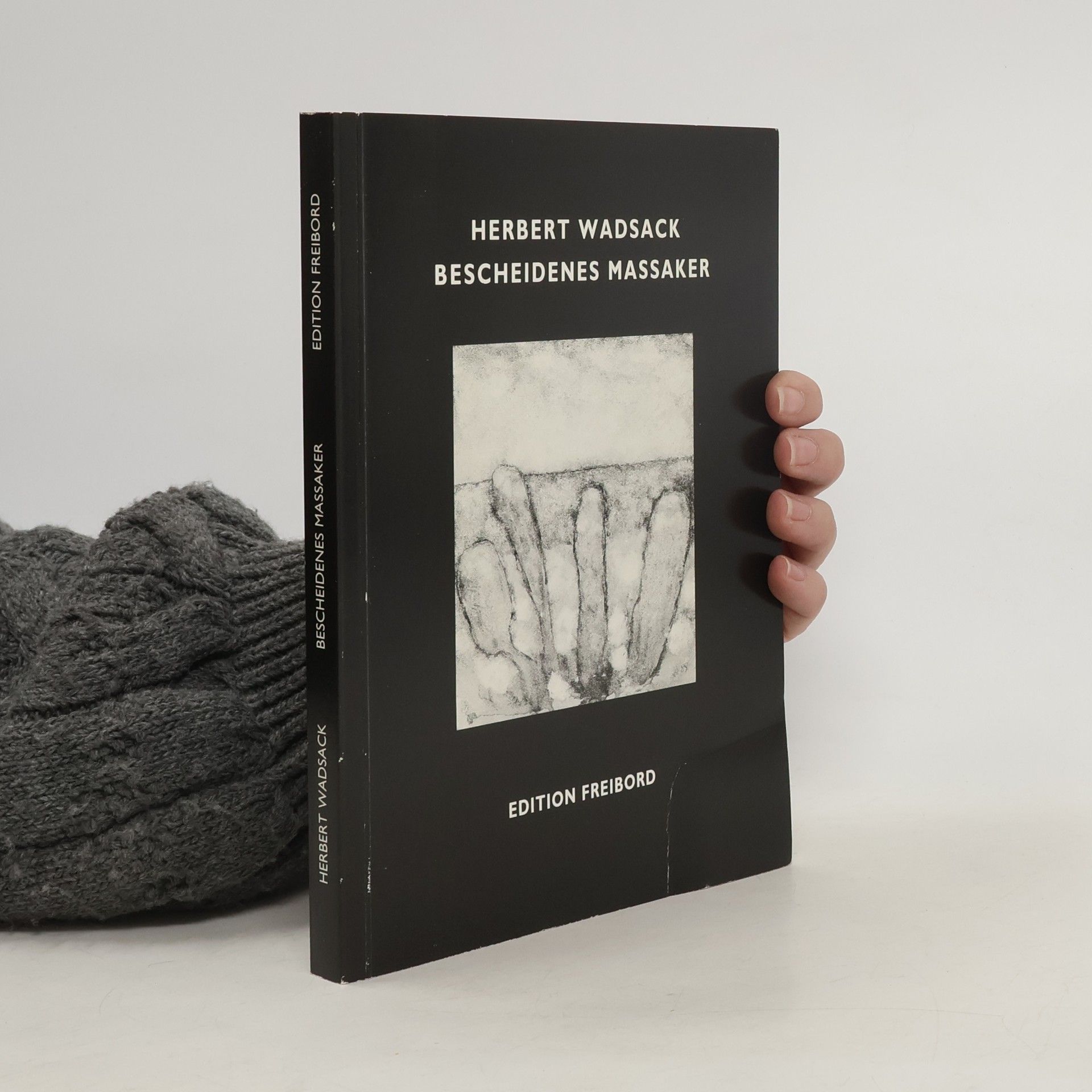 Herbert Wadsack Bescheidenes Massaker