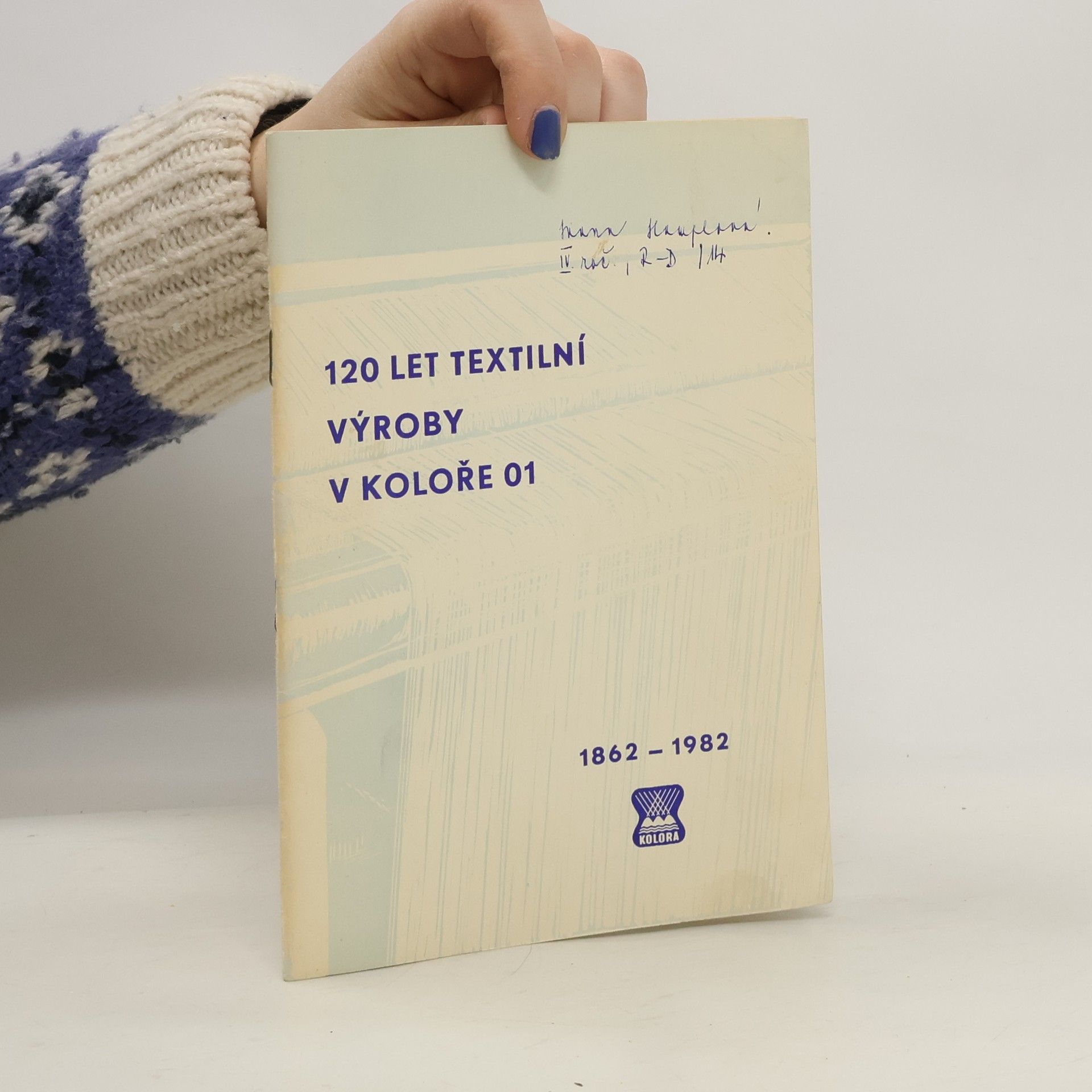 Collectif d'auteurs 120 let textilní výroby v koloře 01