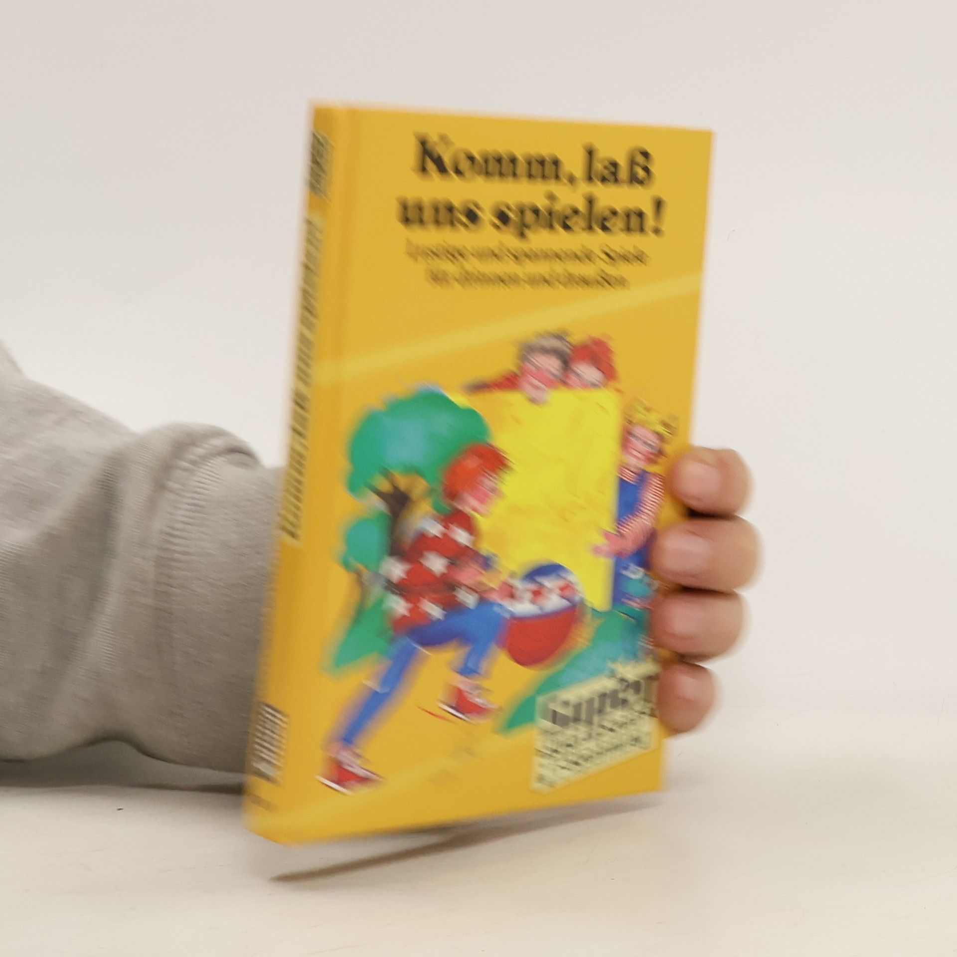 Autorenkollektiv Komm, lass uns spielen!