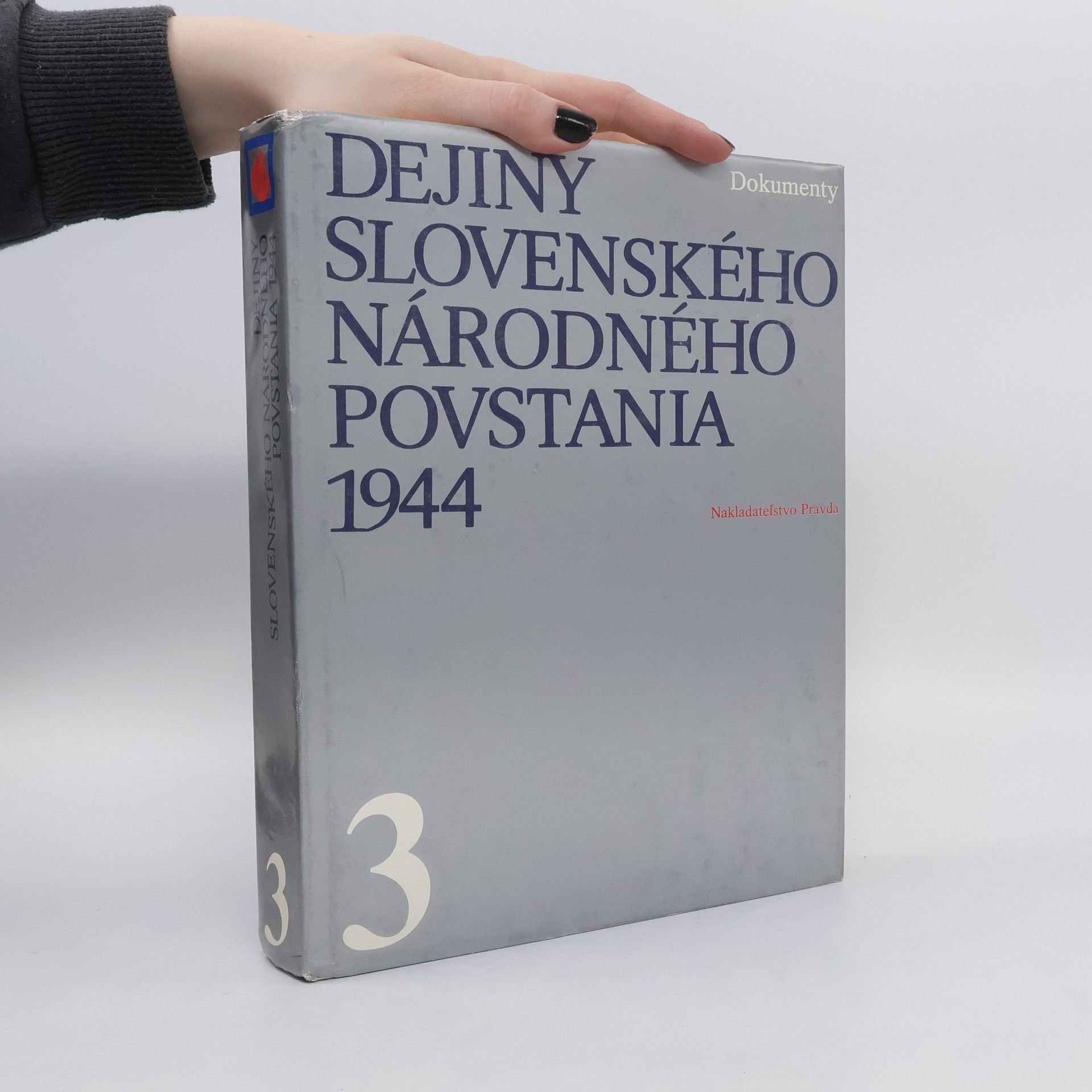Collectif d'auteurs Dejiny slovenského národného povstania 1944. 3. zväzok