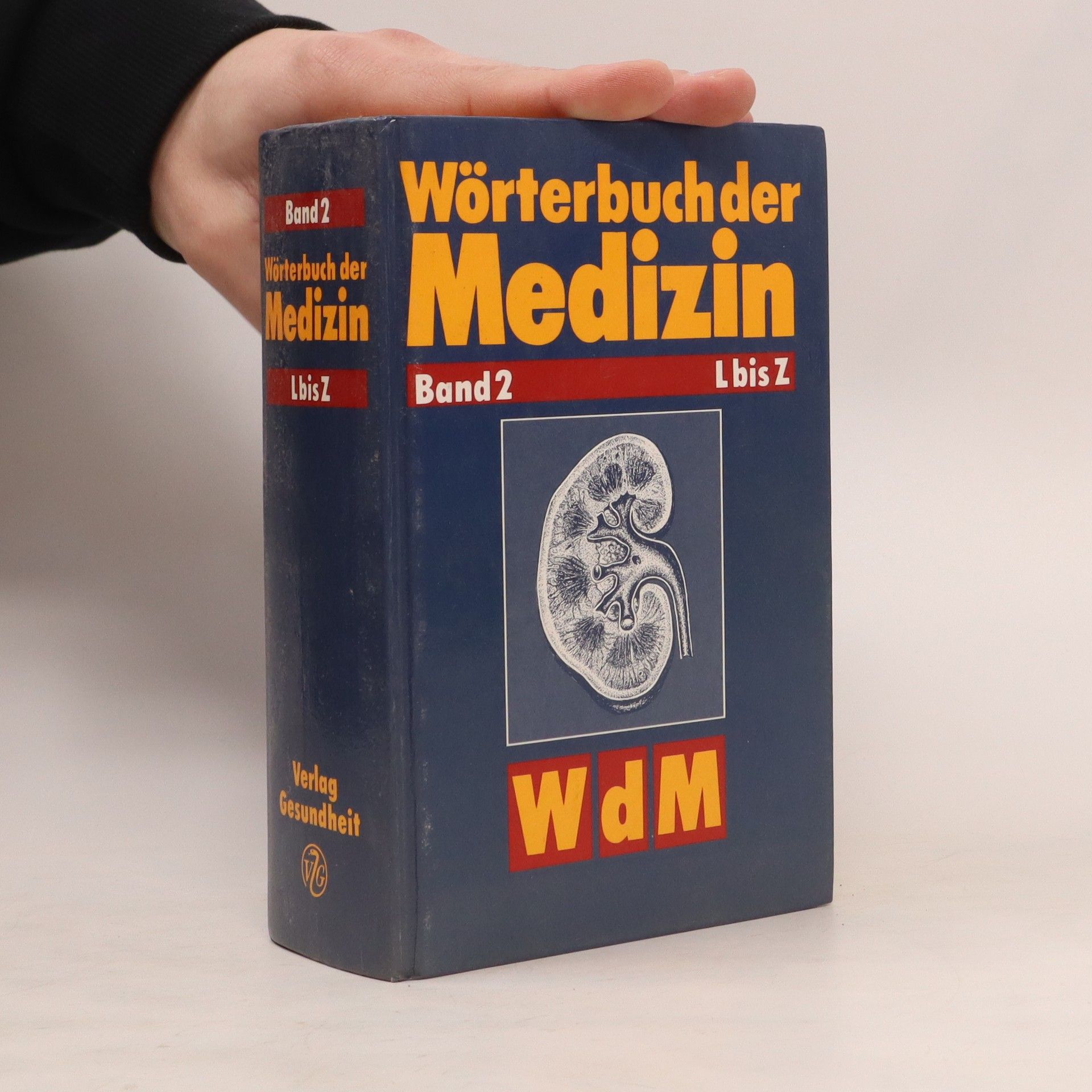 Collectif d'auteurs Wörterbuch der Medizin, Band 2, L-Z