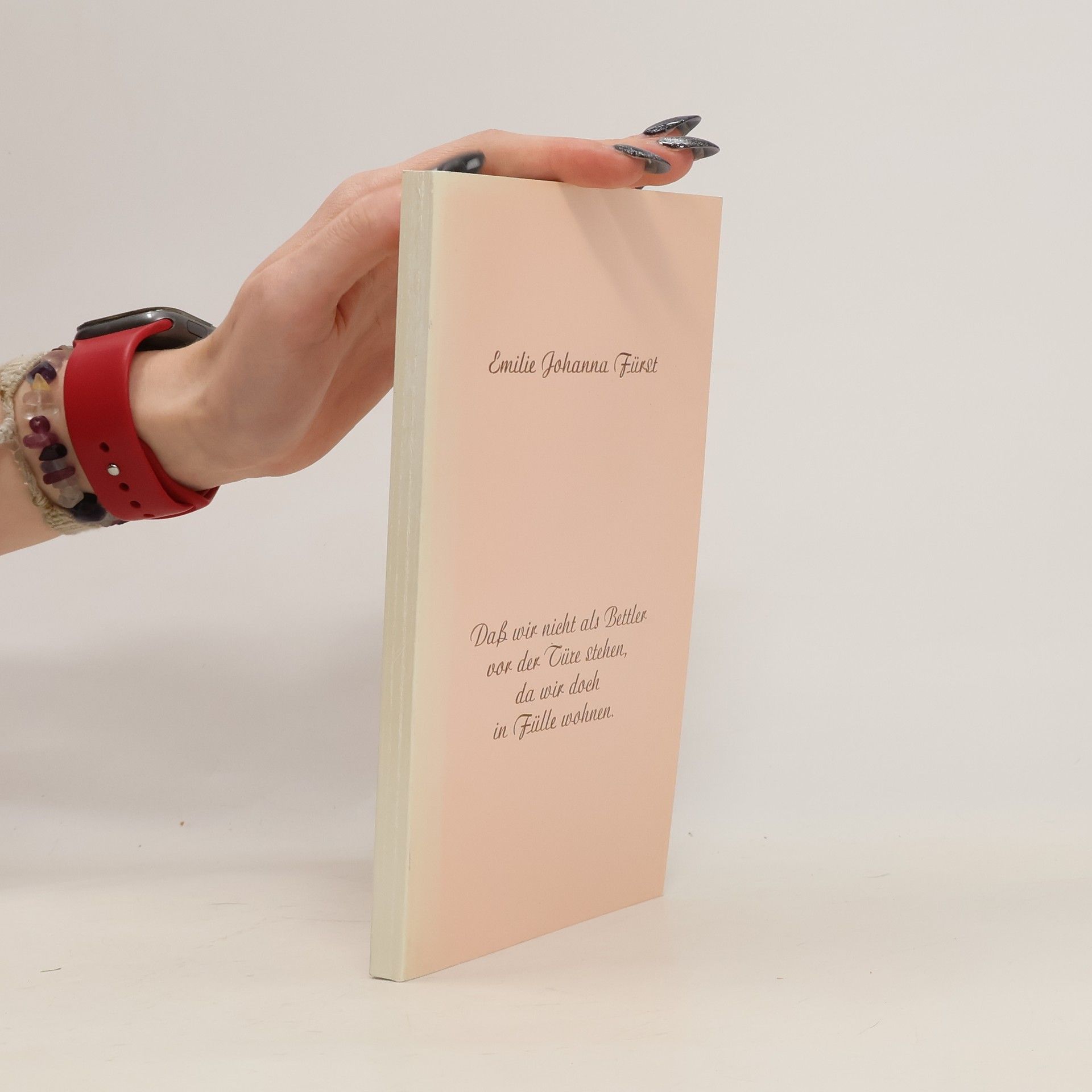 Daß wir nicht als Bettler vor der Türe stehen, da wir doch in Fülle wohnen