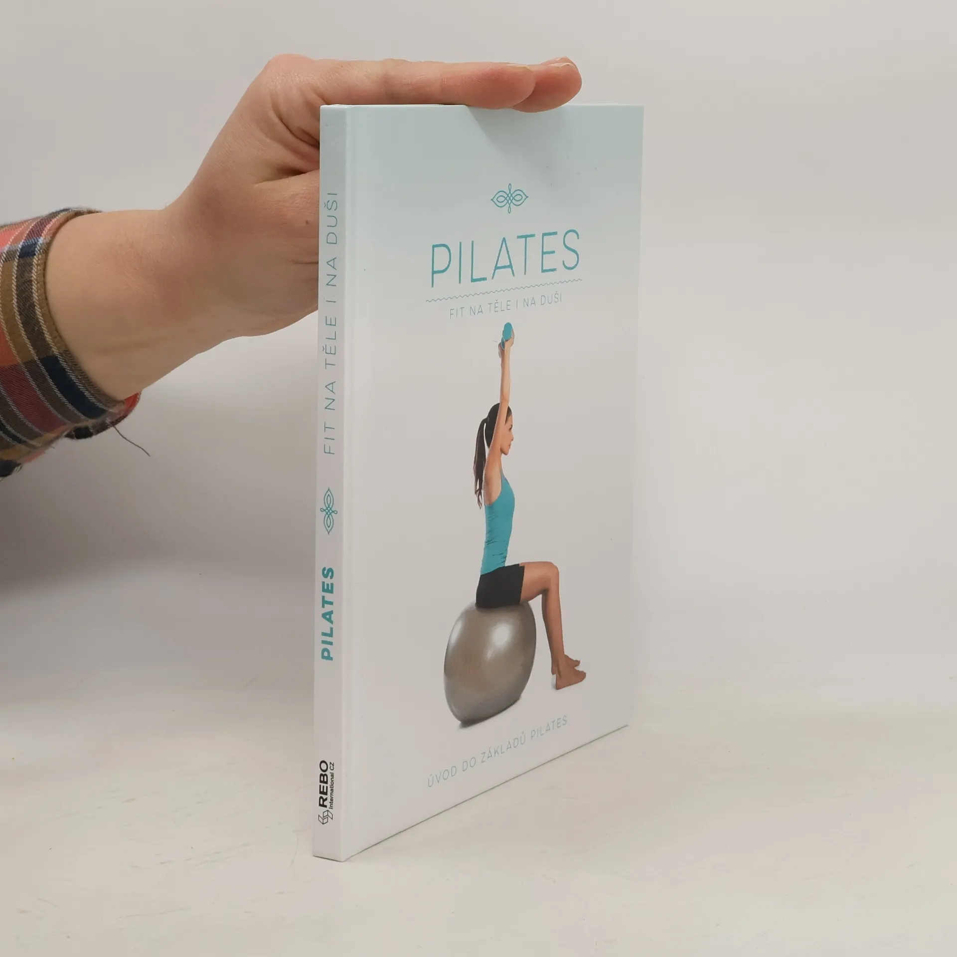Pilates. Fit na těle i na duši | Book | Michelle Coops | CS