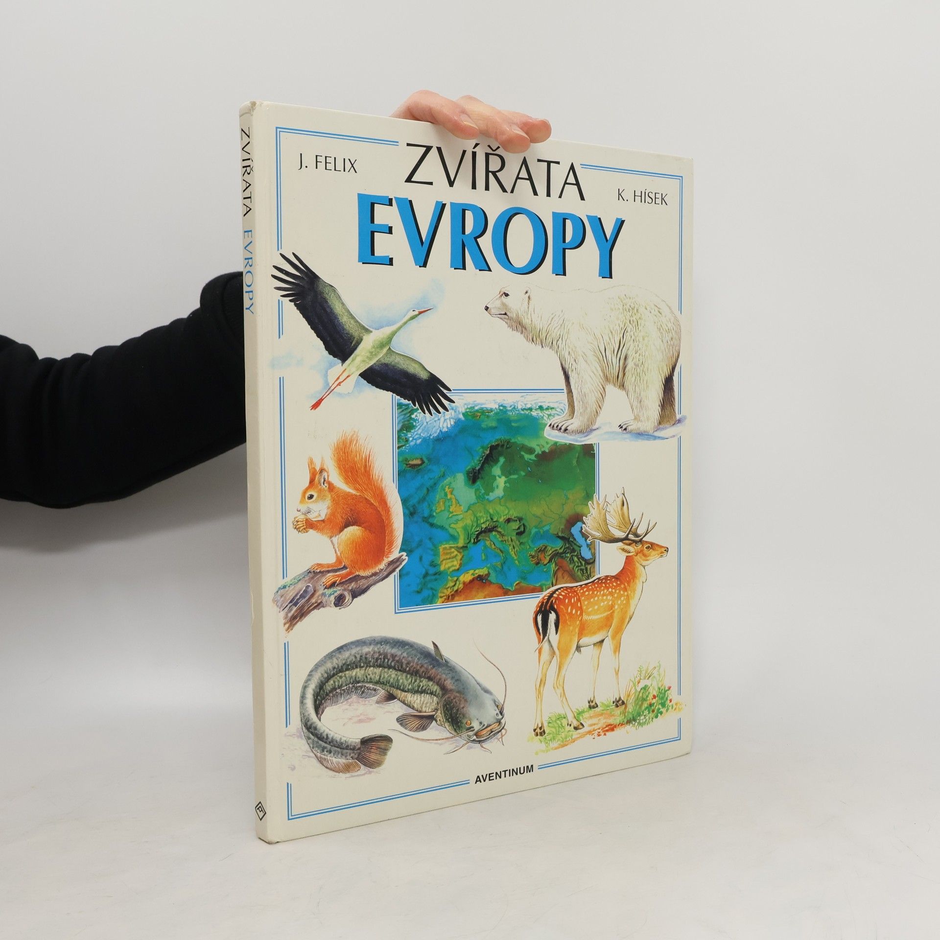 Jiří Felix Zvířata Evropy