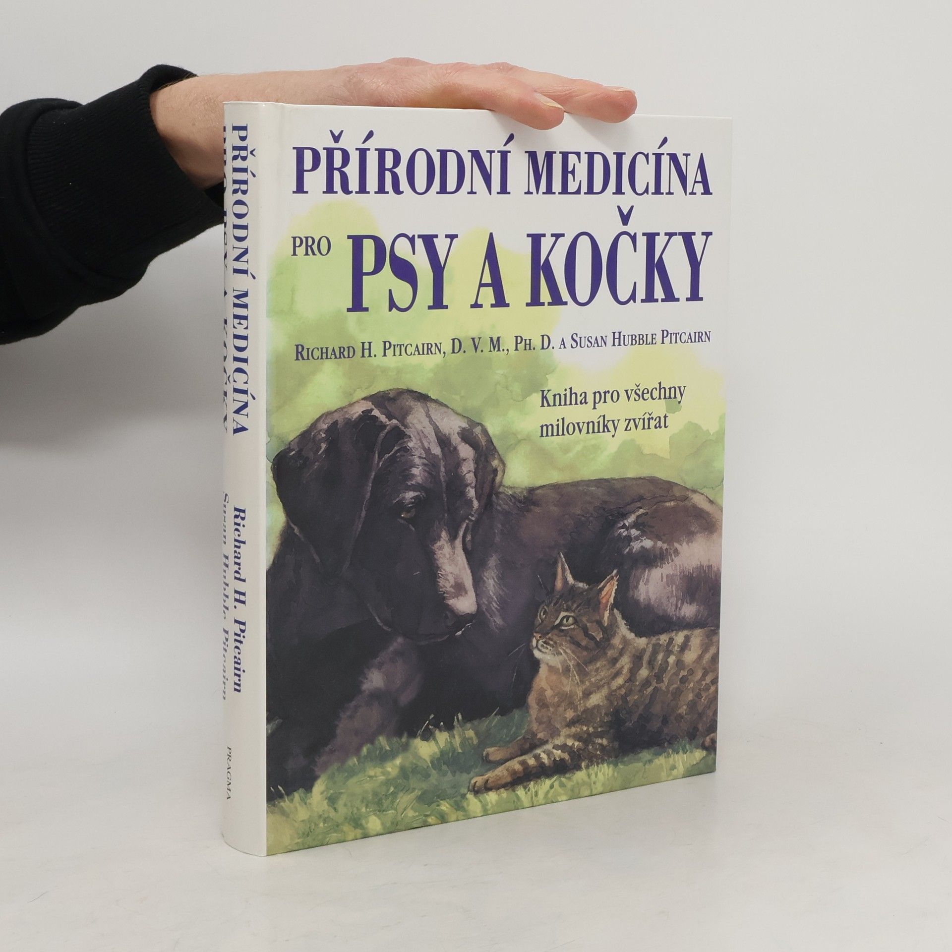 Richard H. Pitcairn Přírodní medicína pro psy a kočky