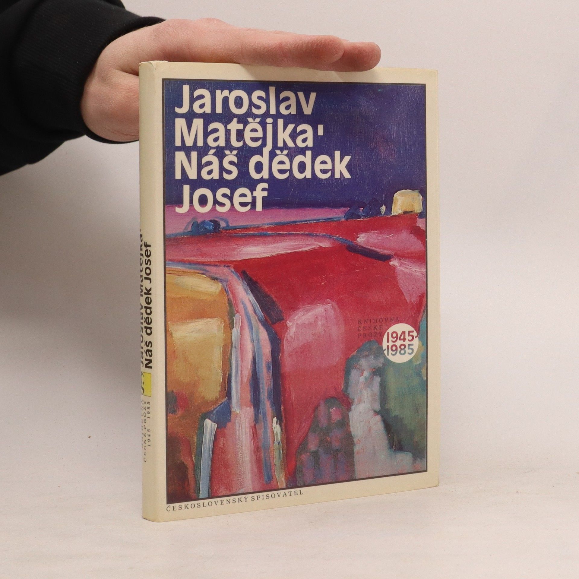 Jaroslav Matějka Náš dědek Josef