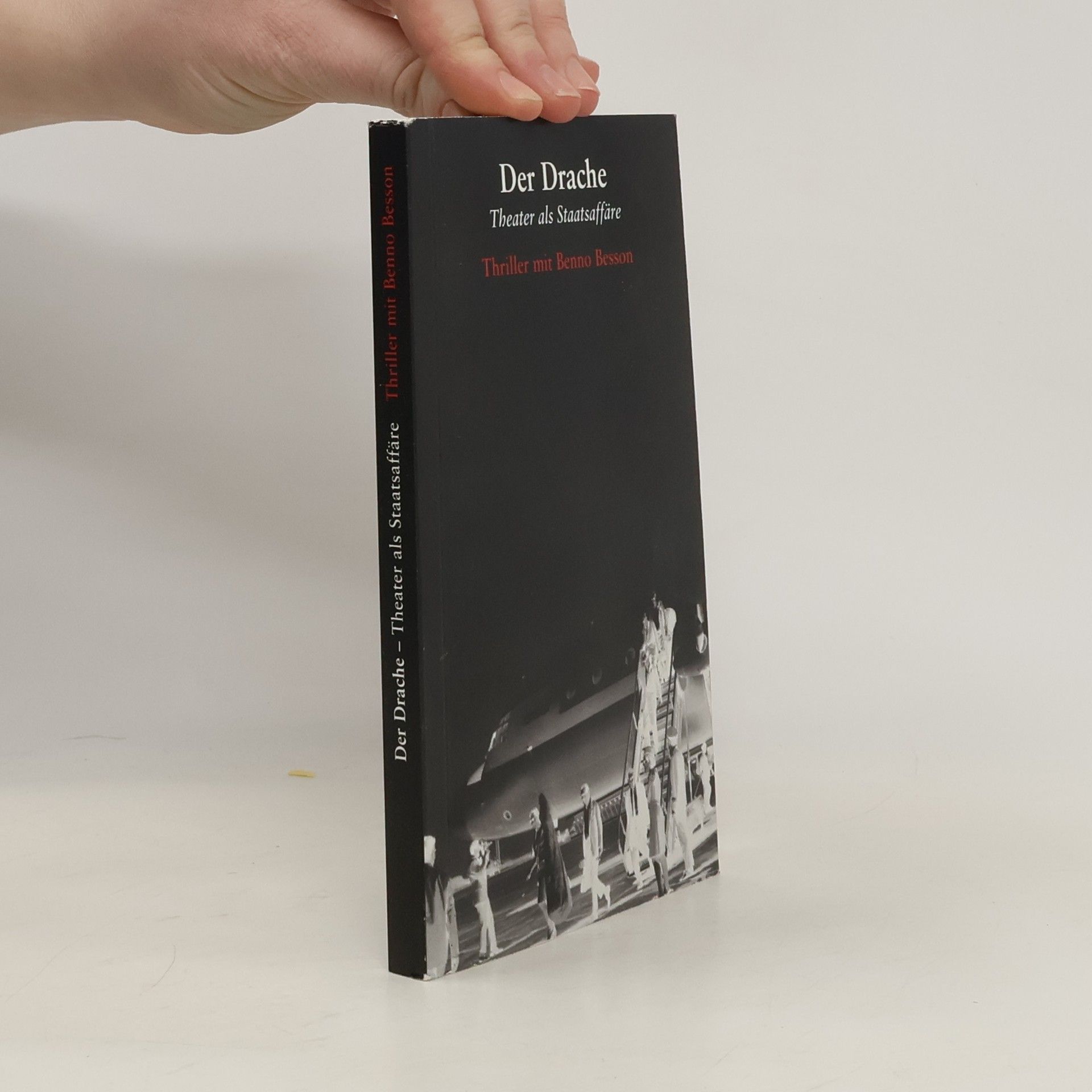 Benno Besson Der Drache - Theater als Staatsaffäre