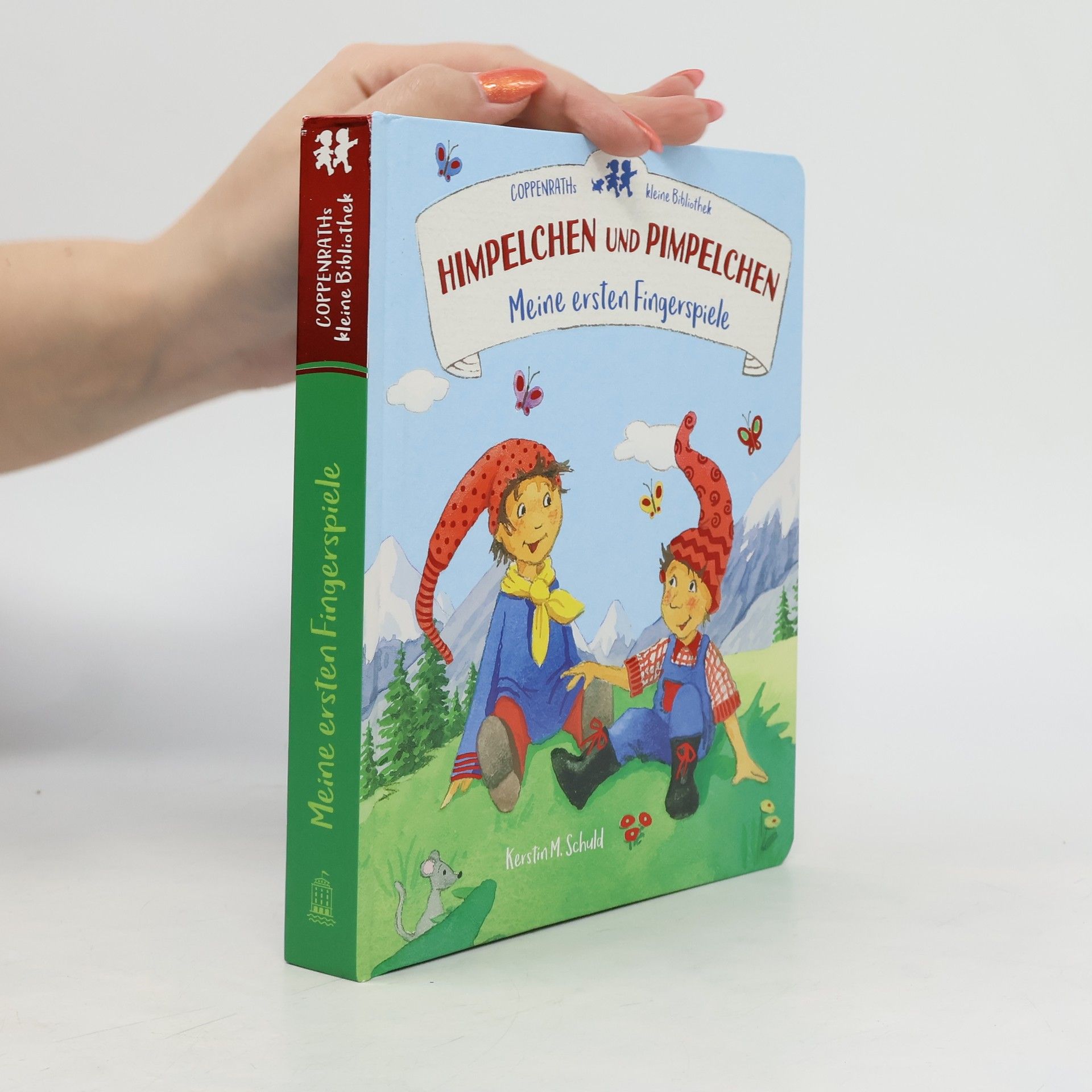 Kerstin M. Schuld Himpelchen und Pimpelchen