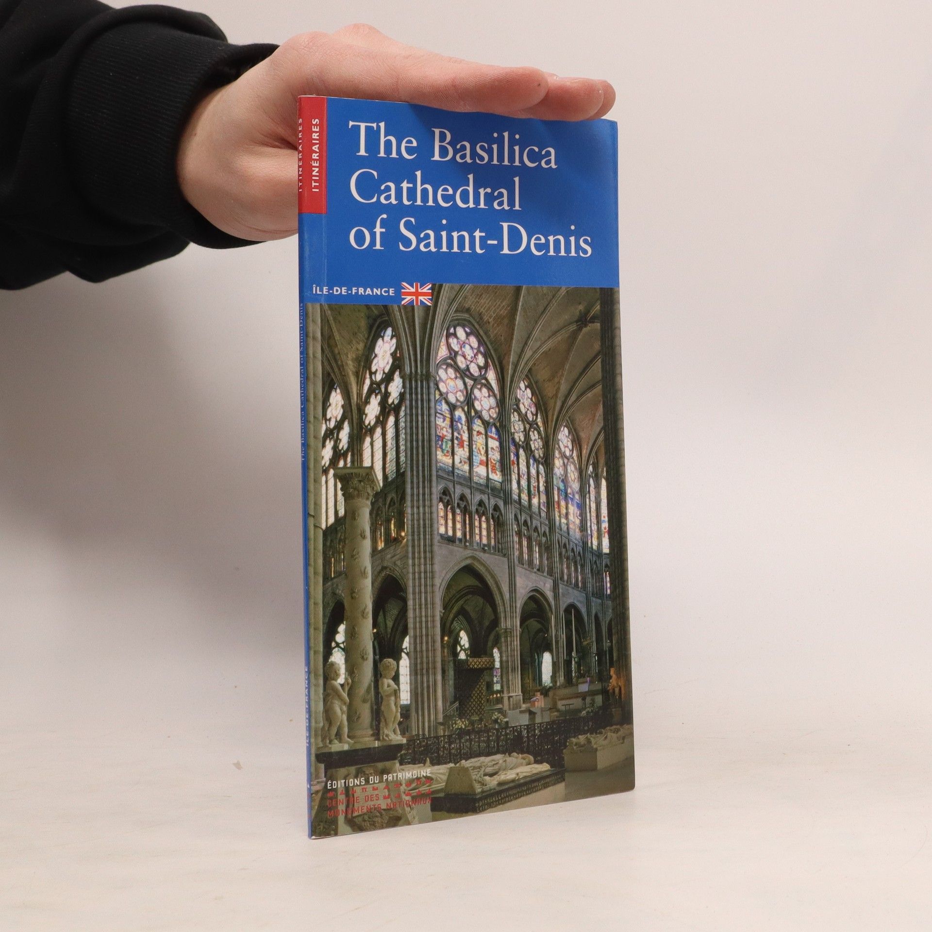 Collectif d'auteurs The Basilica Cathedral of Saint-Denis