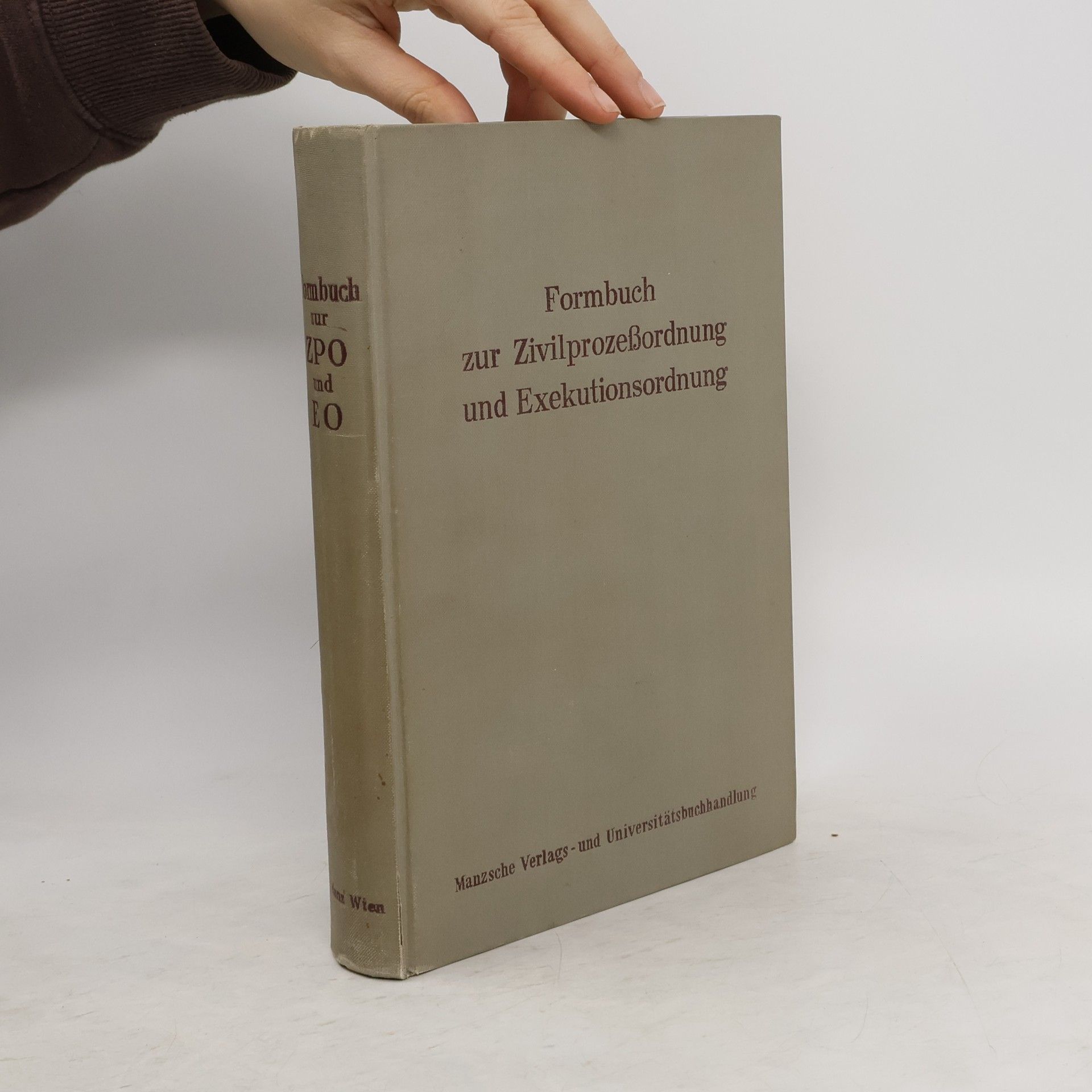 Collectif d'auteurs Formbuch zur Zivilprozeßordnung und Exekutionsordnung