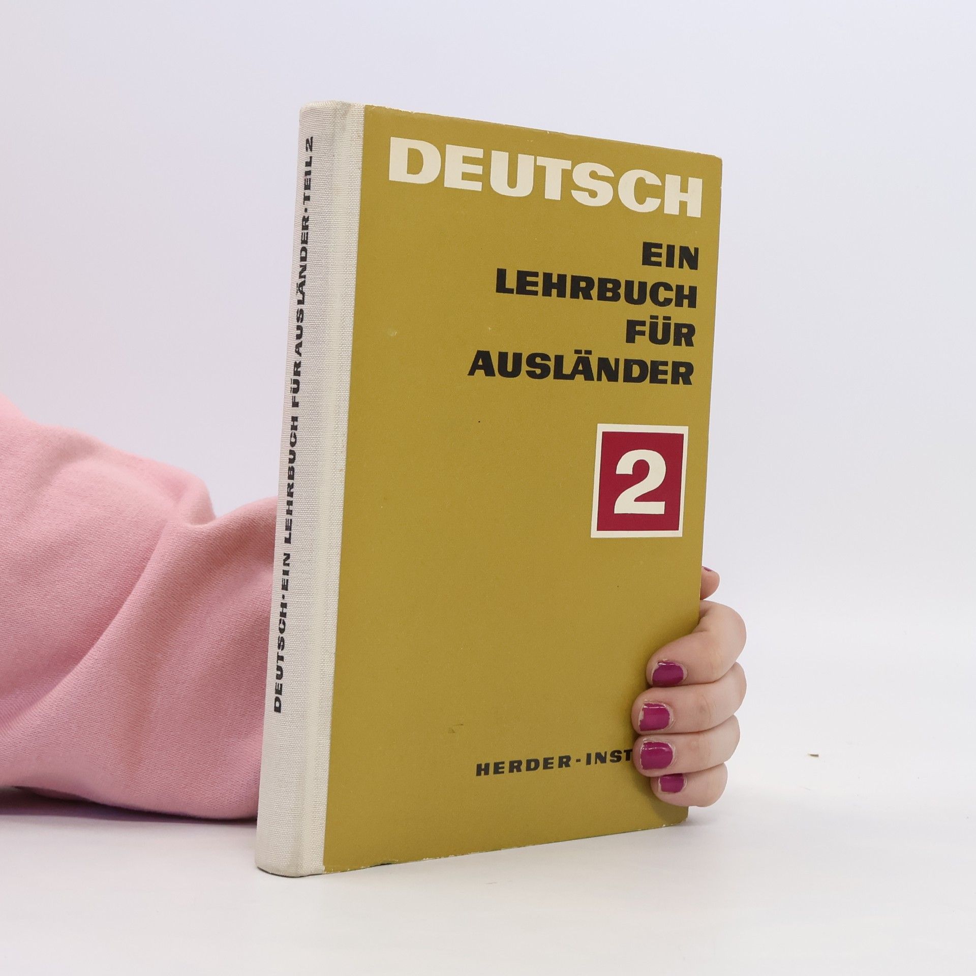 Collectif d'auteurs Deutsch. Ein Lehrbuch für Ausländer