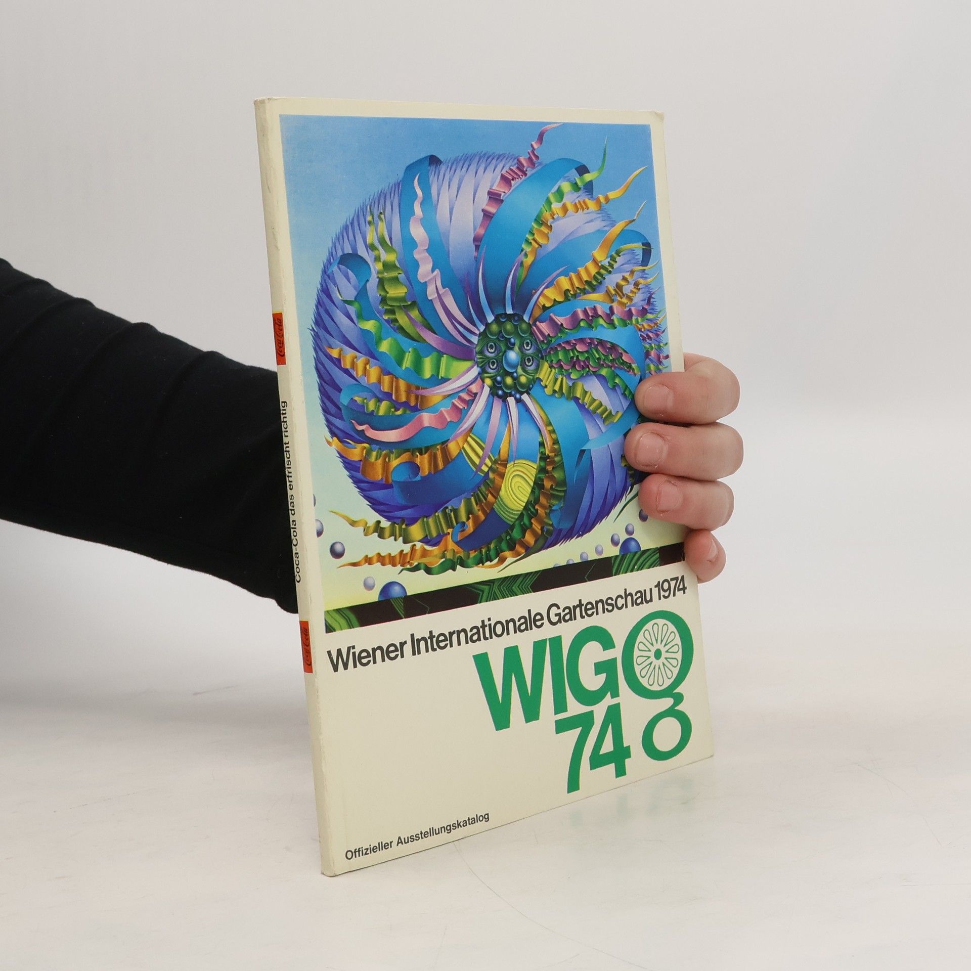 Autorenkollektiv Wiener Internationale Gartenschau 1974. WIGO 74