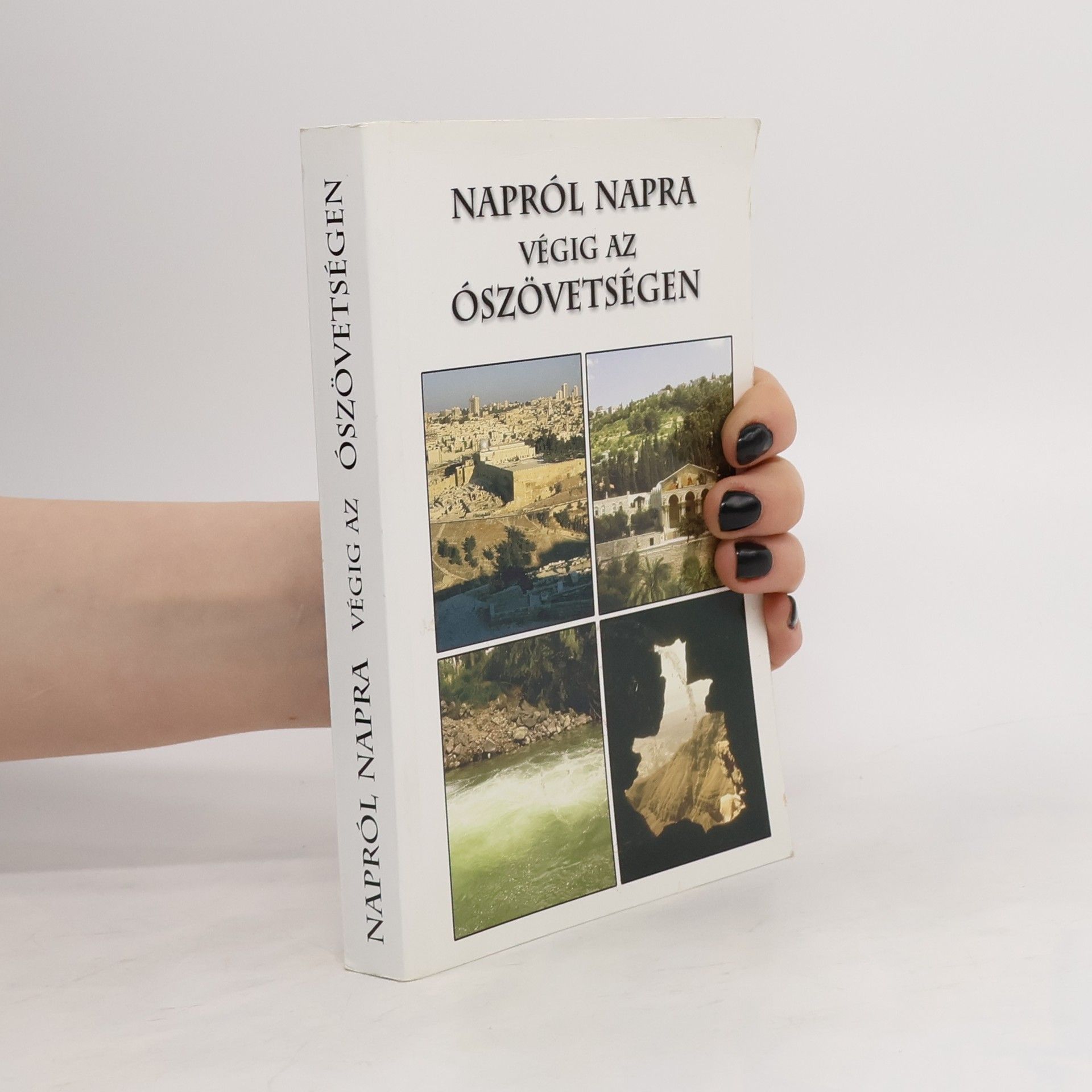 Napról Napra Végig az Ószövetségen