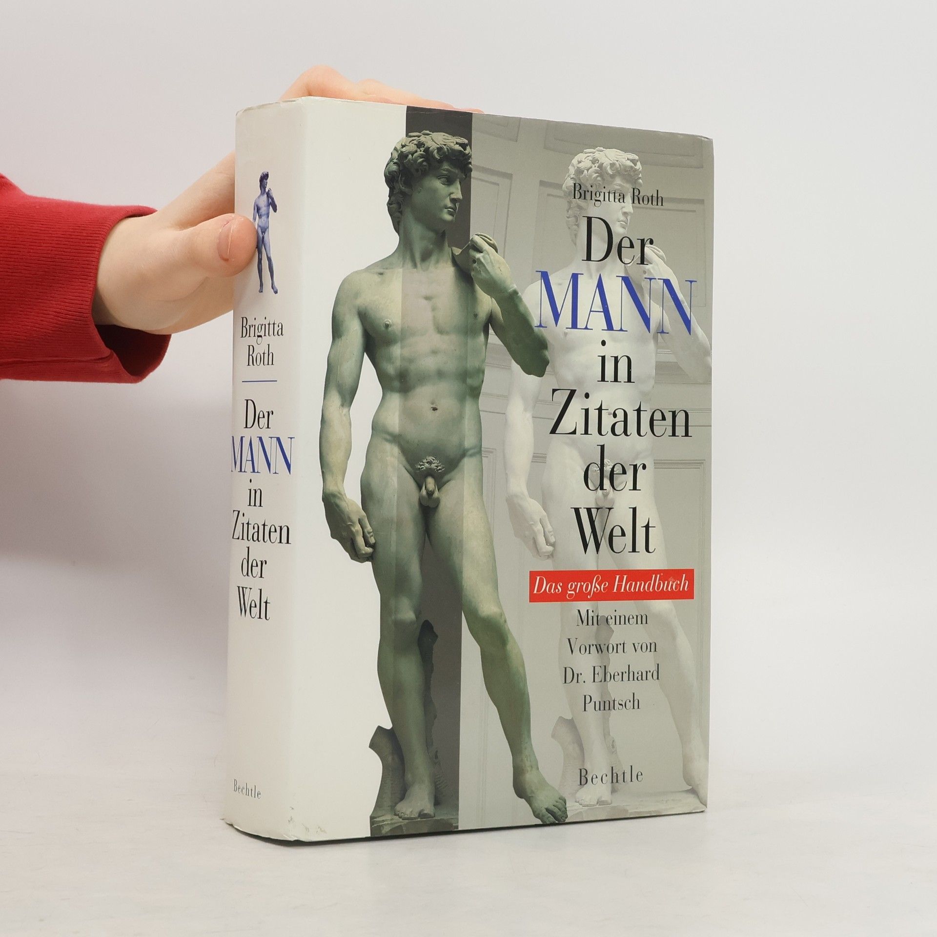 Brigitta Roth Der Mann in Zitaten der Welt