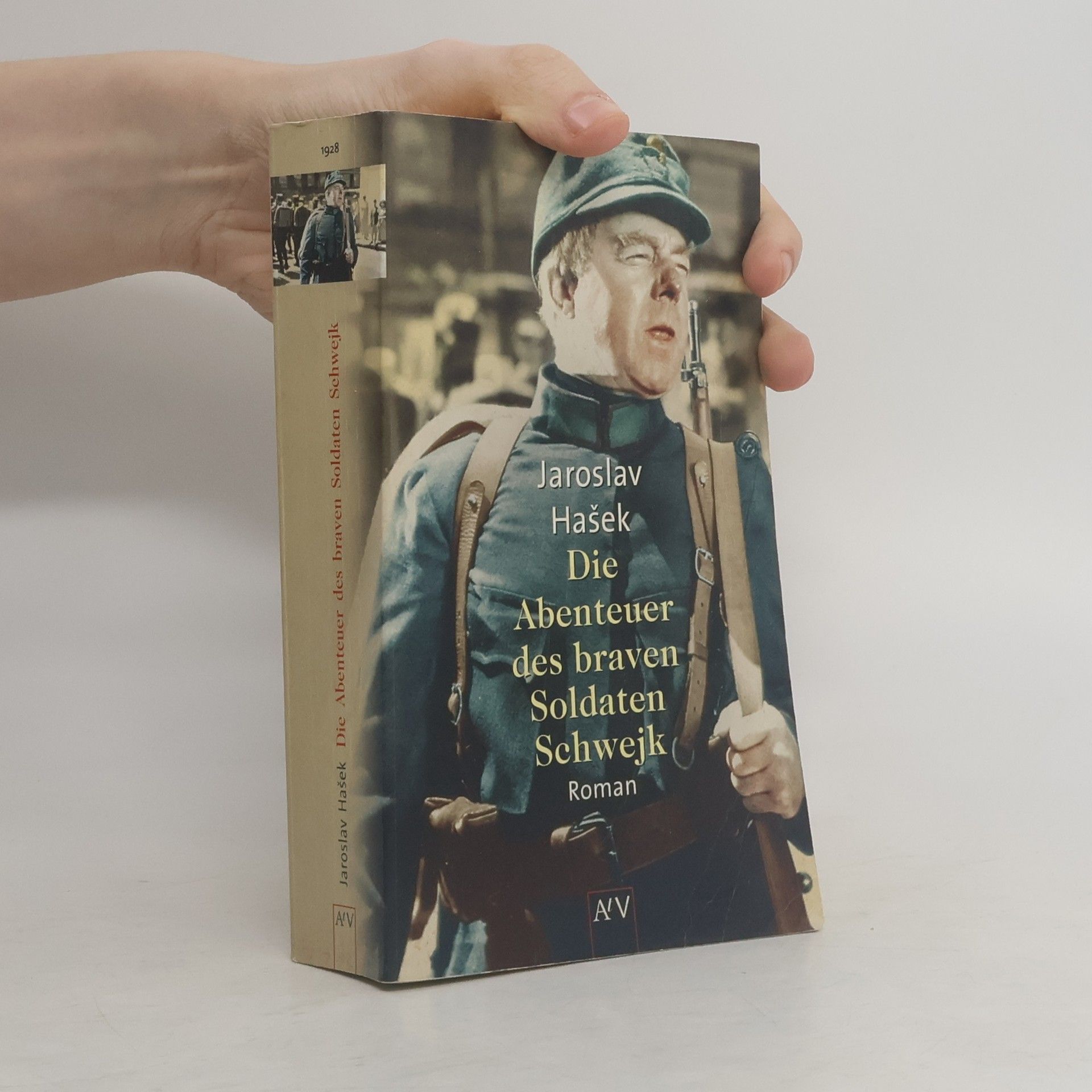 Jaroslav Hašek Die Abenteuer des braven Soldaten Schwejk