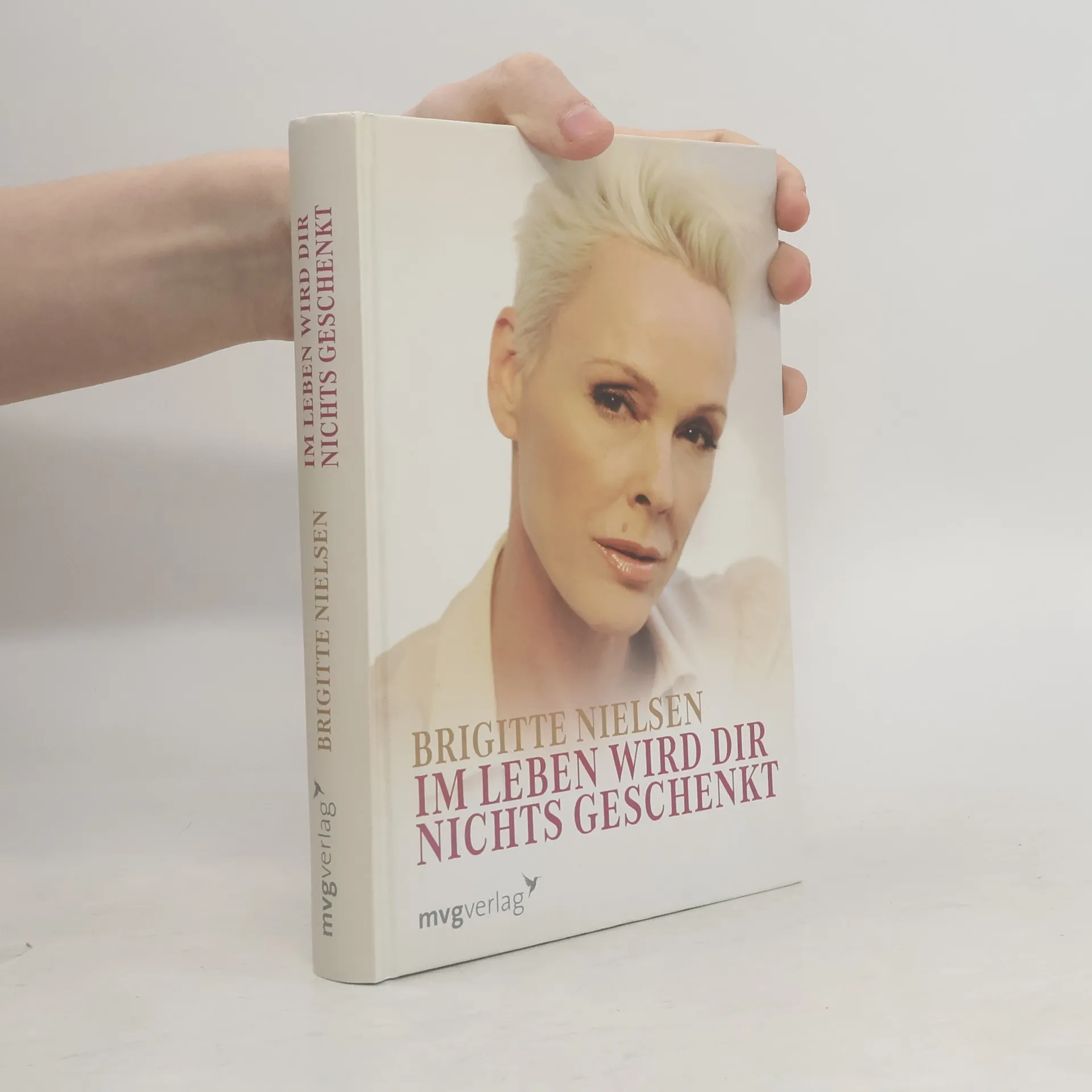 Im Leben wird dir nichts geschenkt | Book | Brigitte Nielsen | DE